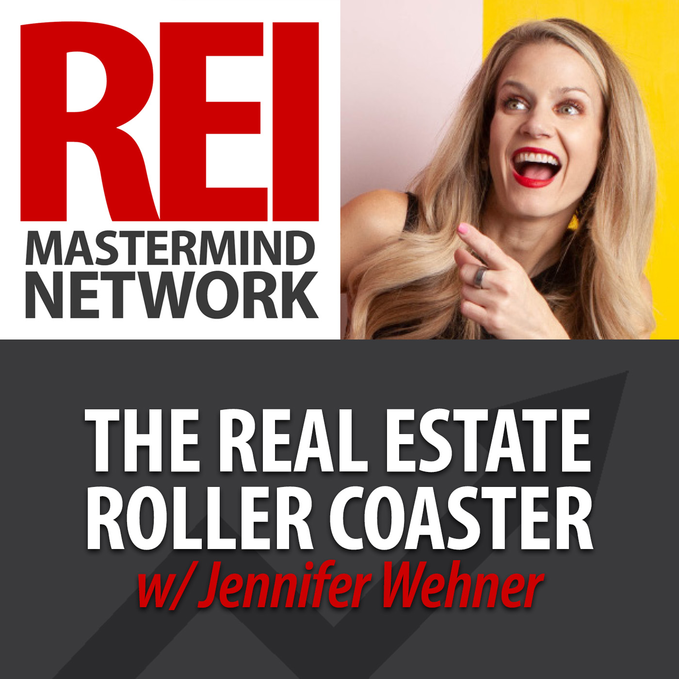 The Real Estate Roller Coaster with Jennifer Wehner