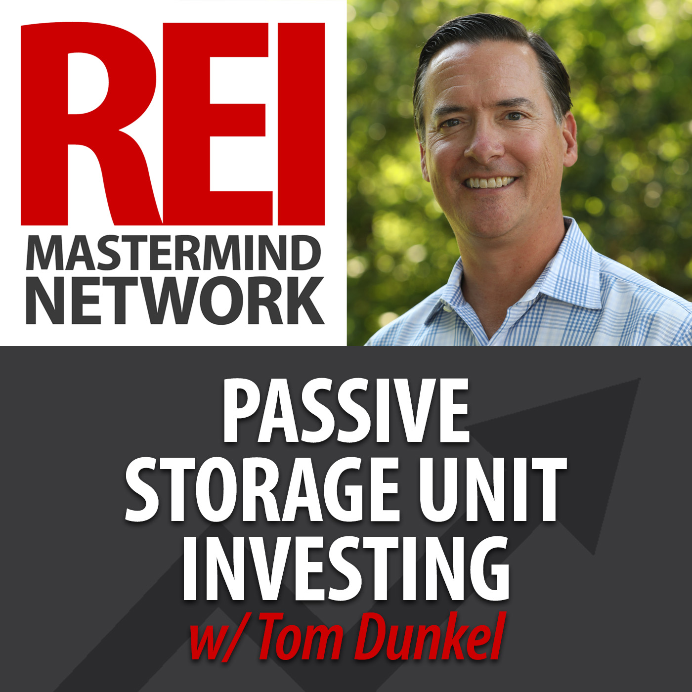 Passive Storage Unit Investing with Tom Dunkel