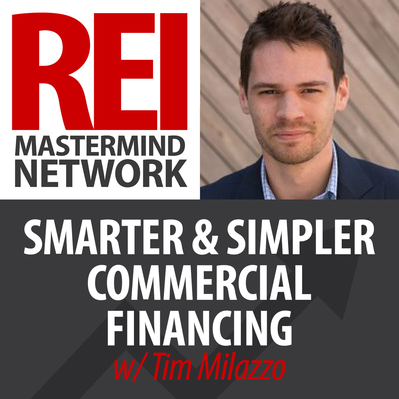 Smarter and Simpler Commercial Financing with Tim Milazzo