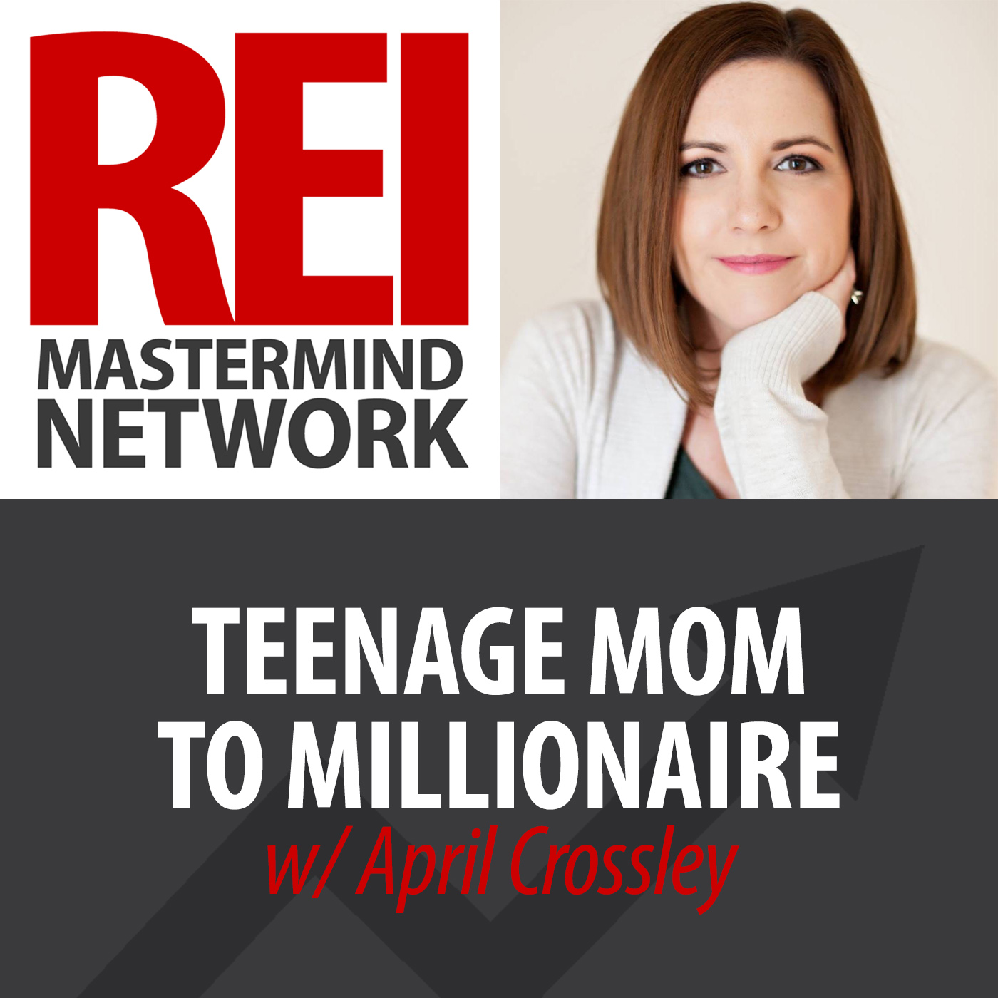 Teenage Mom to Millionaire with April Crossley