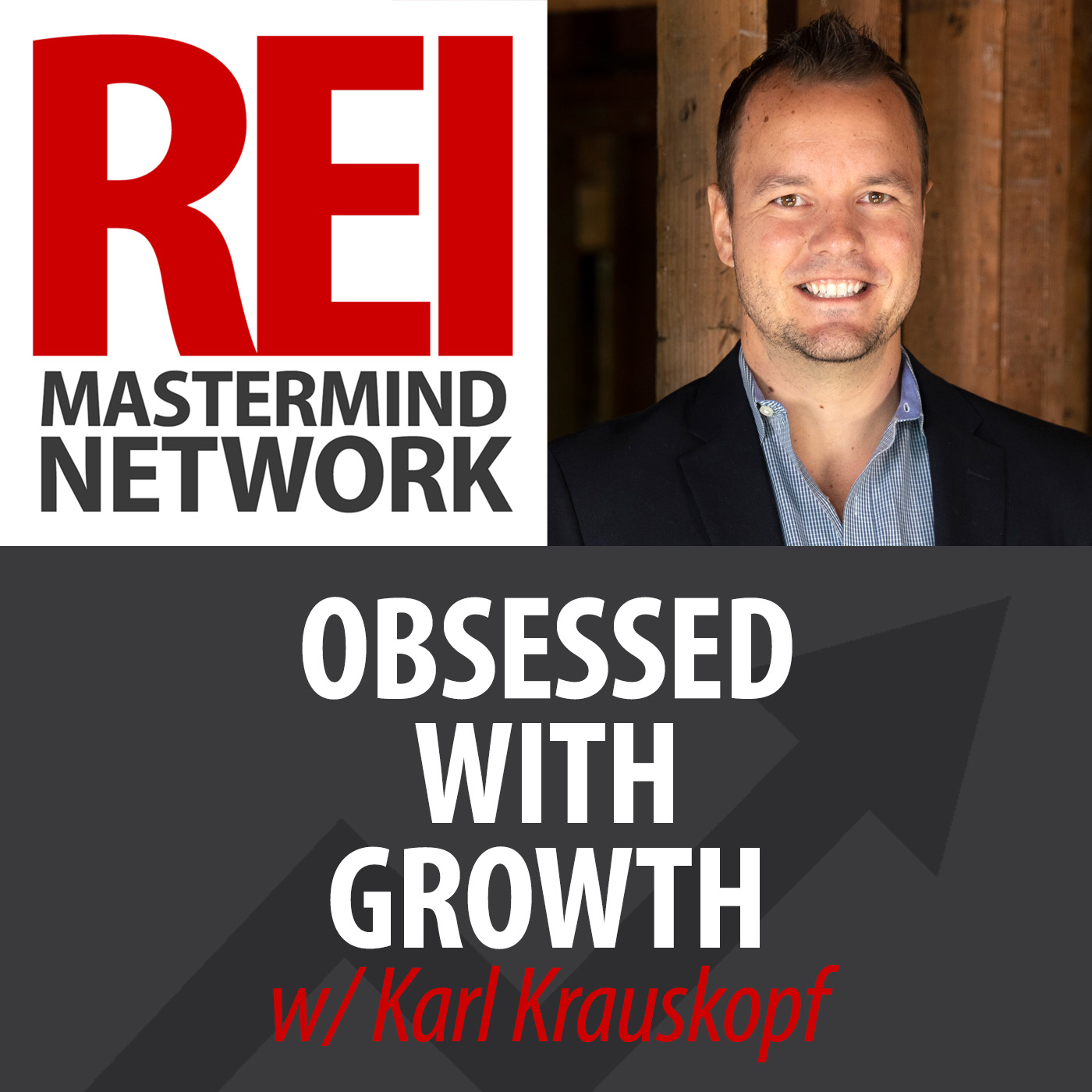 Obsessed with Growth with Karl Krauskopf