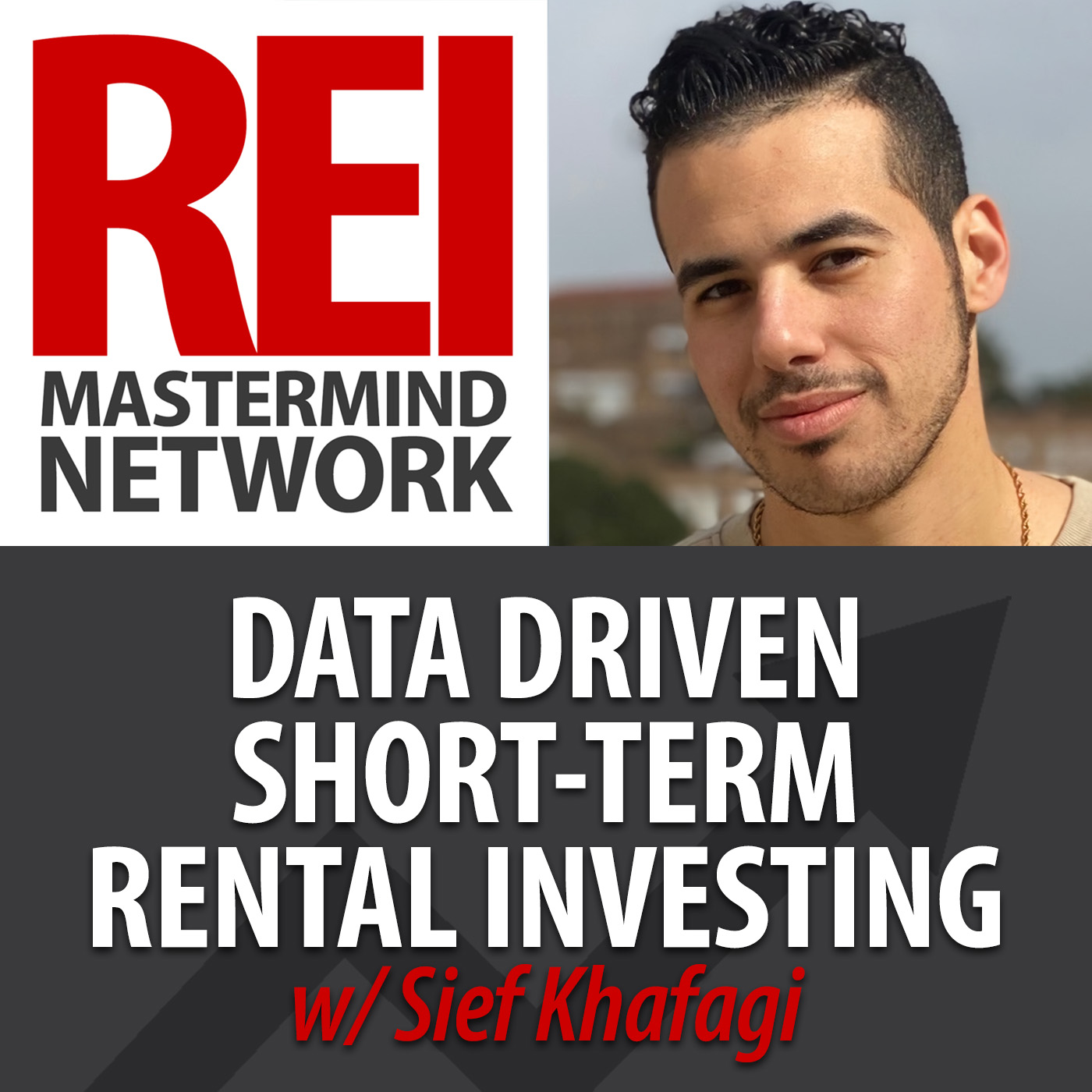 Data Driven Short-Term Rental Investing with Sief Khafagi