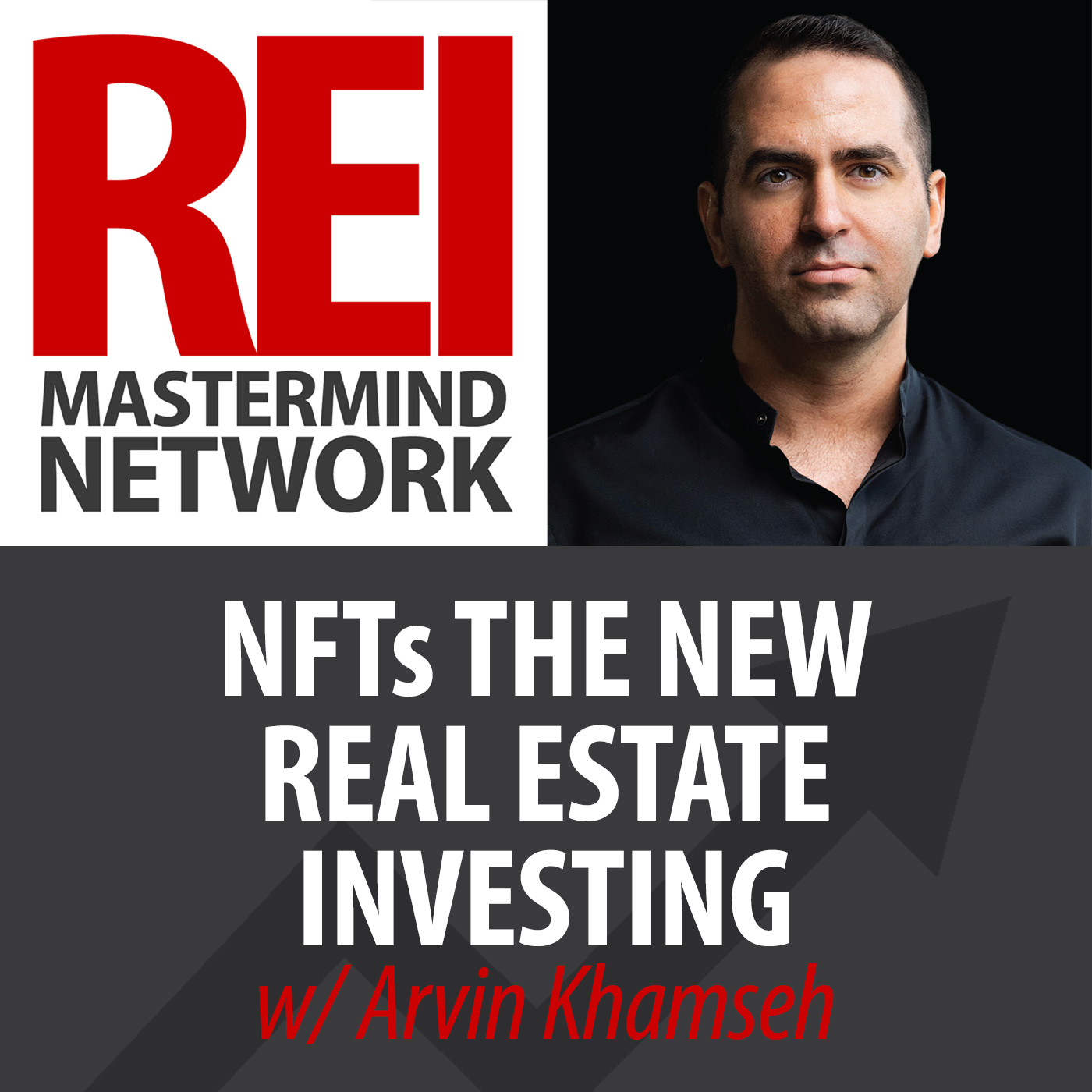 NFTs The New Real Estate Investing with Arvin Khamseh Image