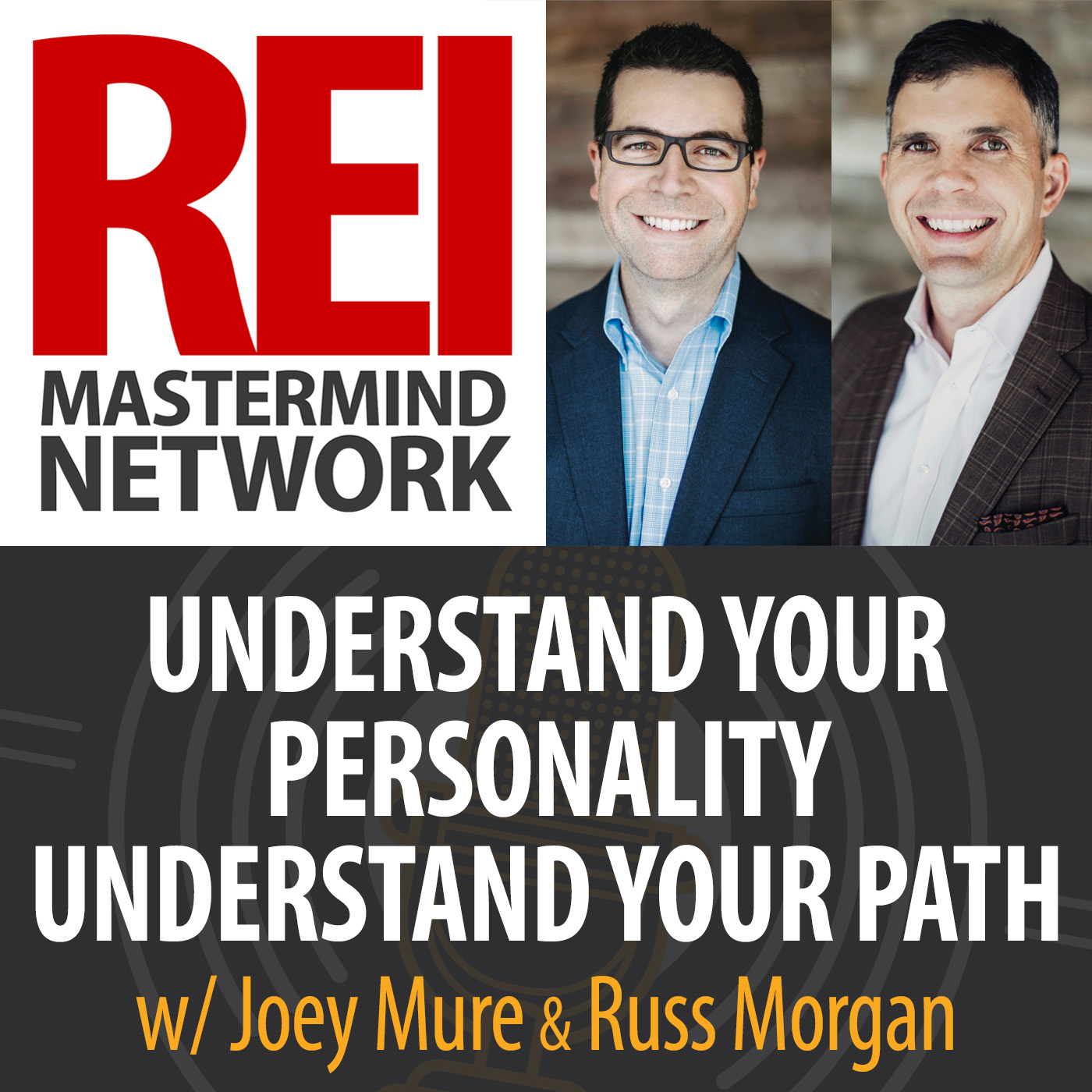 Understand Your Personality Understand Your Path to Financial Freedom with Joey Mure and Russ Morgan Image