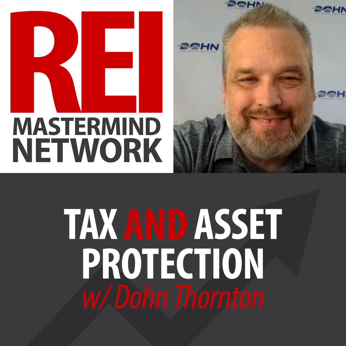 Tax AND Asset Protection with Dohn Thornton Image