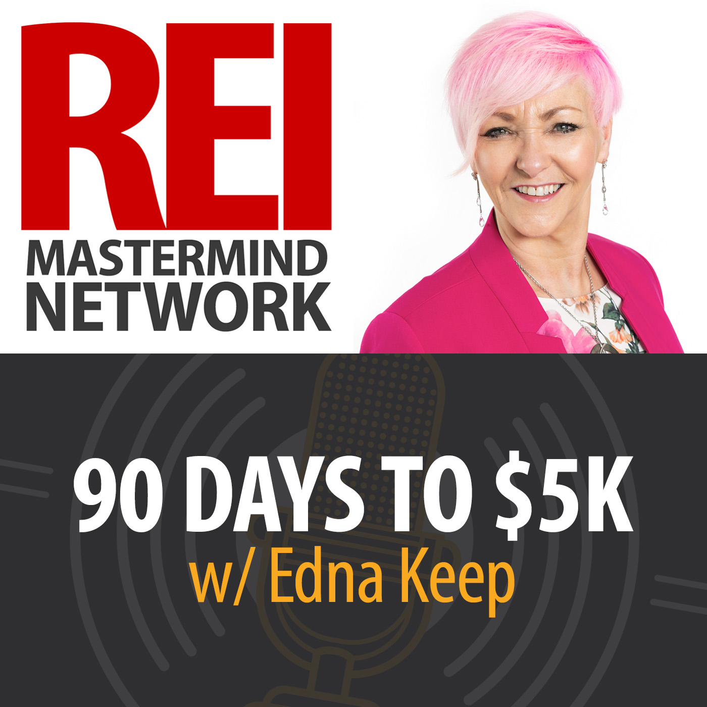 90 Days to $5k with Edna Keep Image