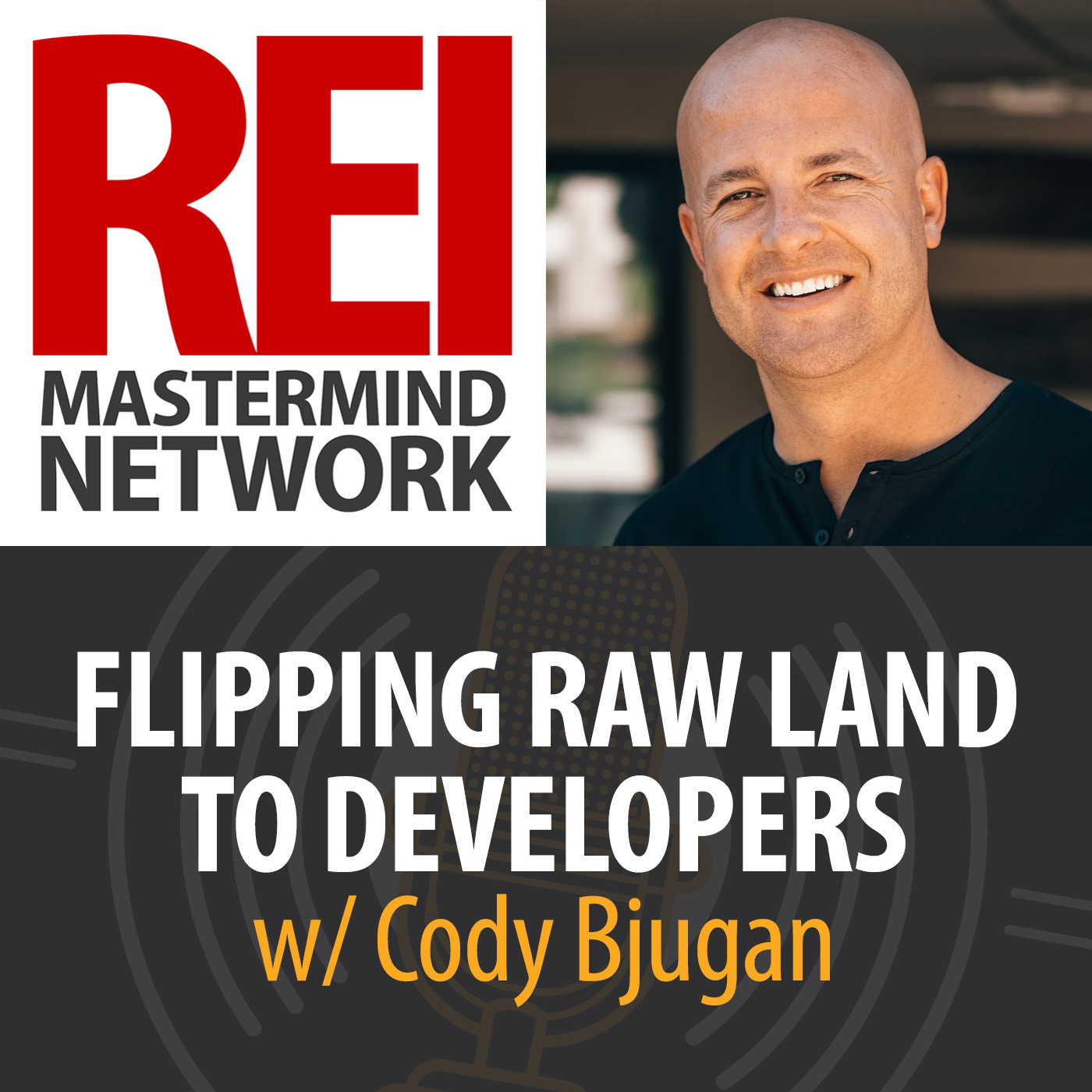 Flipping Raw Land to Developers with Cody Bjugan Image
