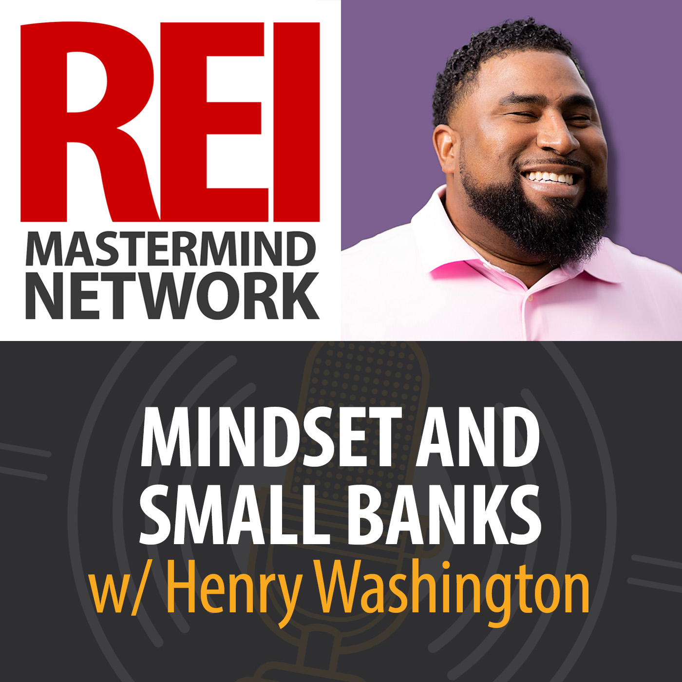 Mindset and Small Banks with Henry Washington