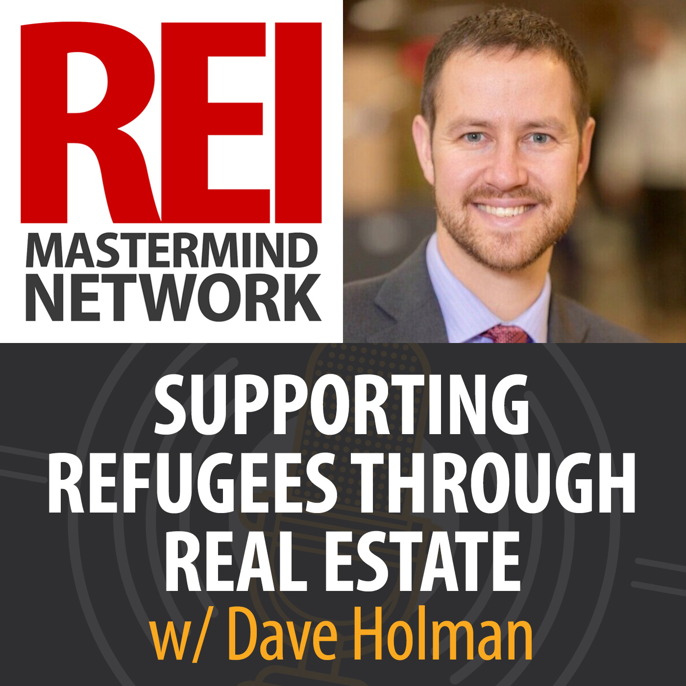 Supporting Refugees Through Real Estate Investing with Dave Holman Image