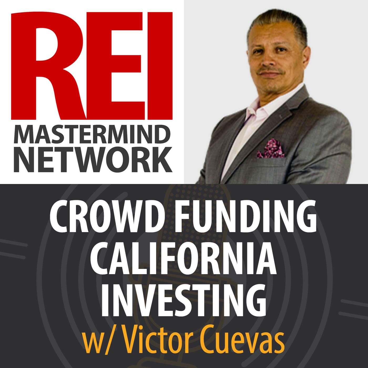 Crowd Funding California Investing with Victor Cuevas Image