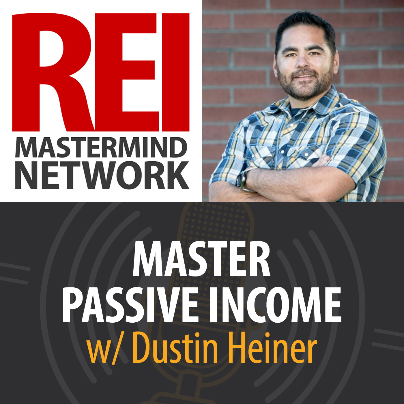 Master Passive Income with Dustin Heiner Image