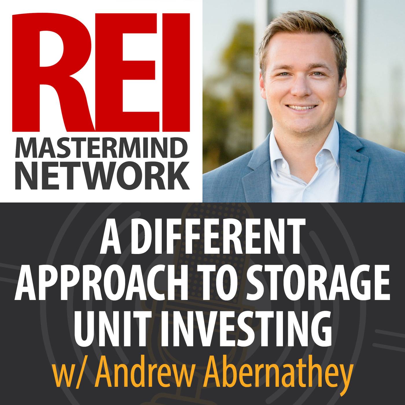 A Different Approach to Storage Unit Investing with Andrew Abernathey