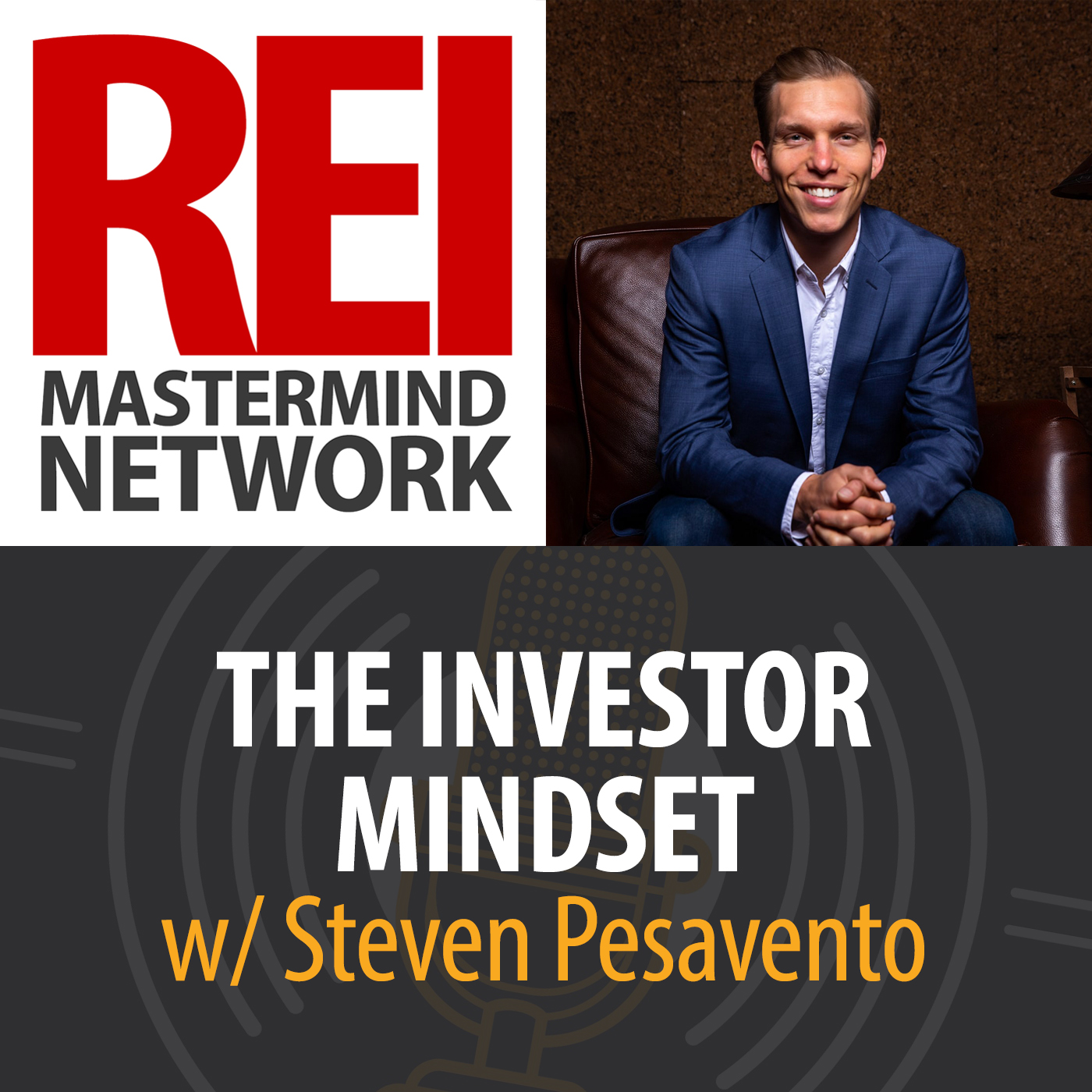The Investor Mindset with Steven Pesavento
