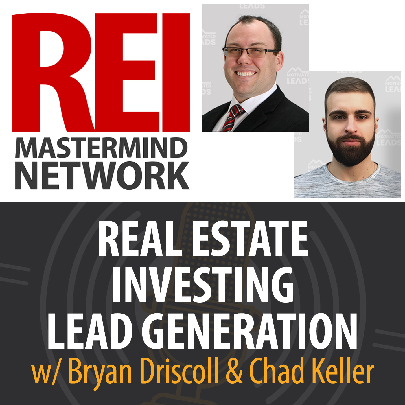 Real Estate Investing Lead Generation with Bryan Driscoll and Chad Keller Image