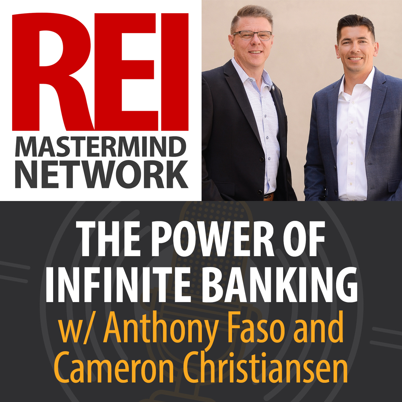 The Power of Infinite Banking with Anthony Faso and Cameron Christiansen #261 Image