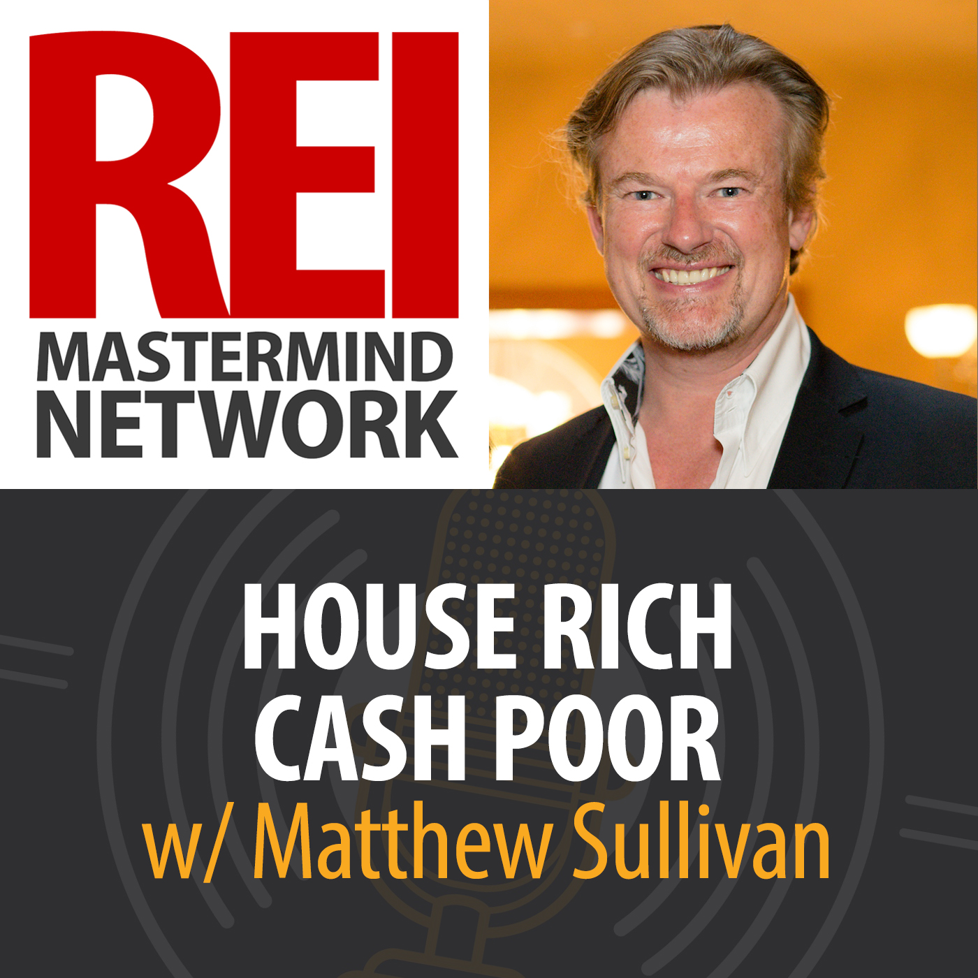 House Rich Cash Poor with Matthew Sullivan #256