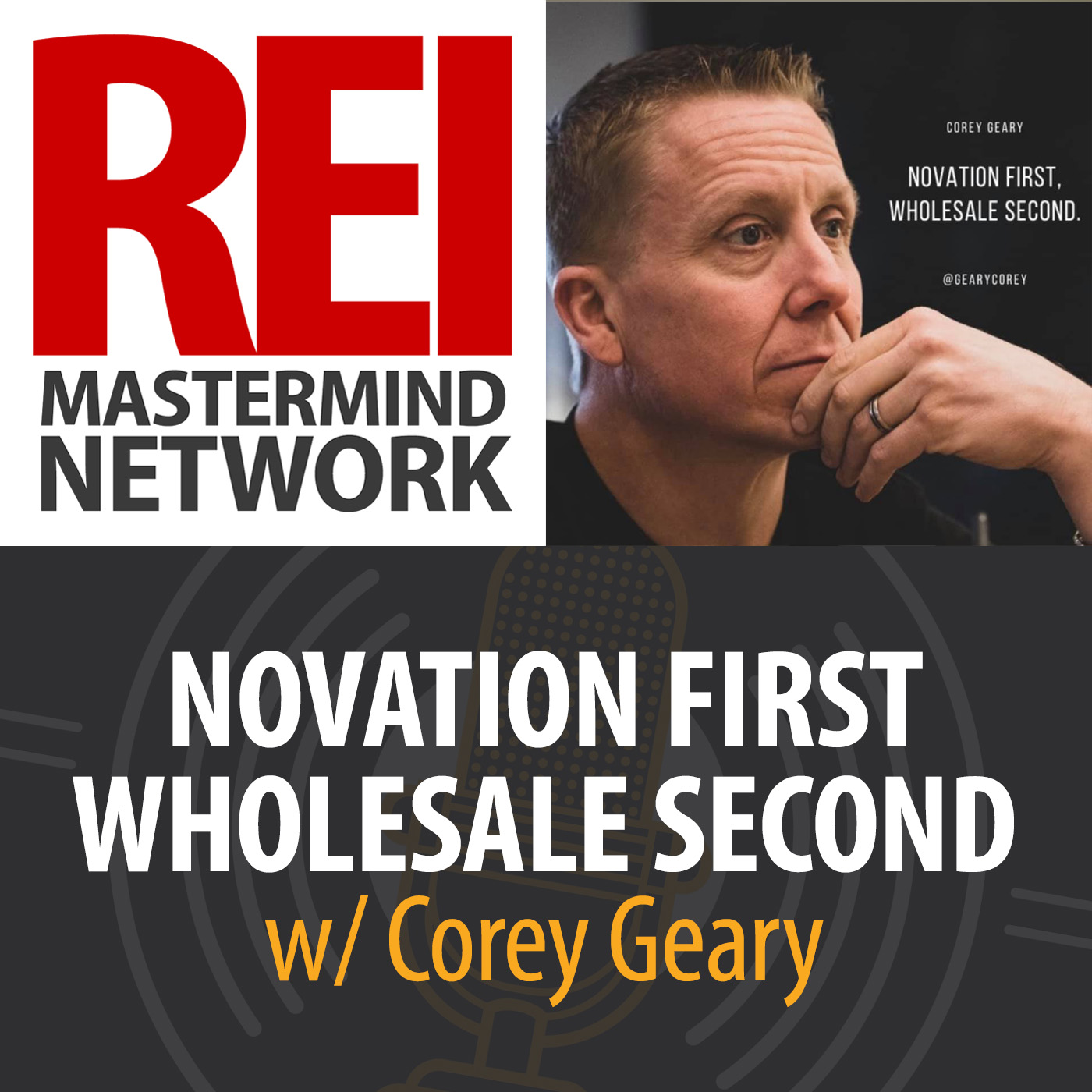 Novation First Wholesale Second with Corey Geary