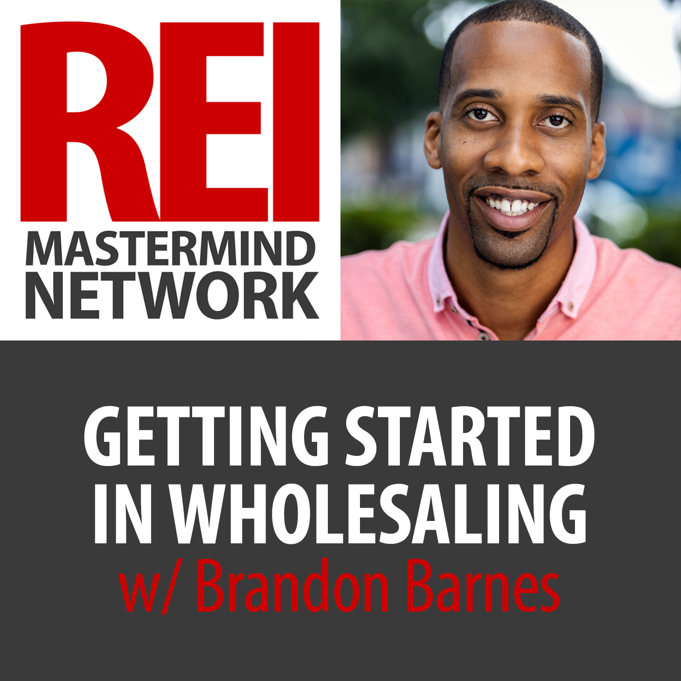 Getting Started in Wholesaling with Brandon Barnes #205 Image