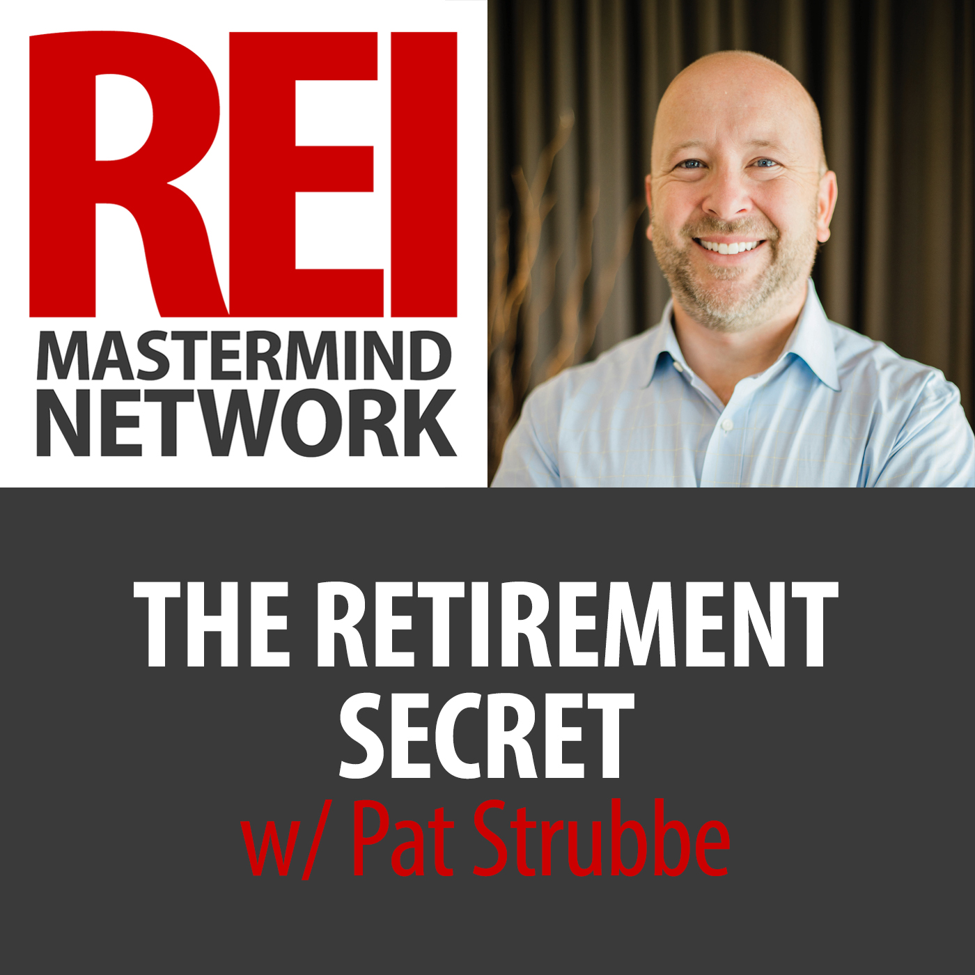 The Retirement Secret with Pat Strubbe #219 Image