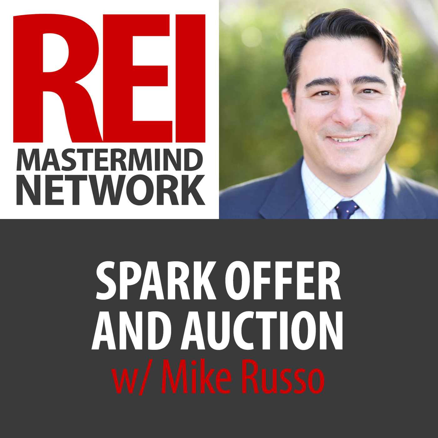 Spark Offer and Auction with Mike Russo #223