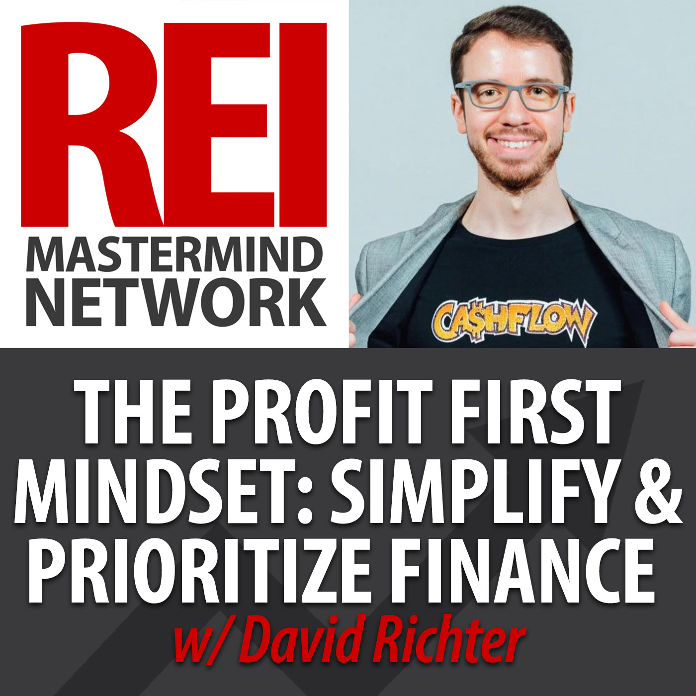 The Profit-First Mindset: Learning to Simplify and Prioritize Your Finances with David Richter