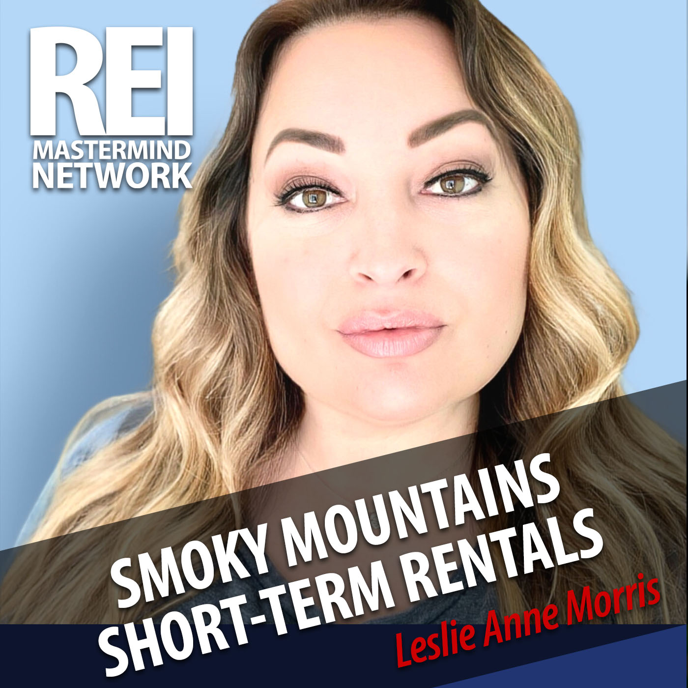 Smokey Mountain Short-Term Rental Investing with Leslie Anne Morris