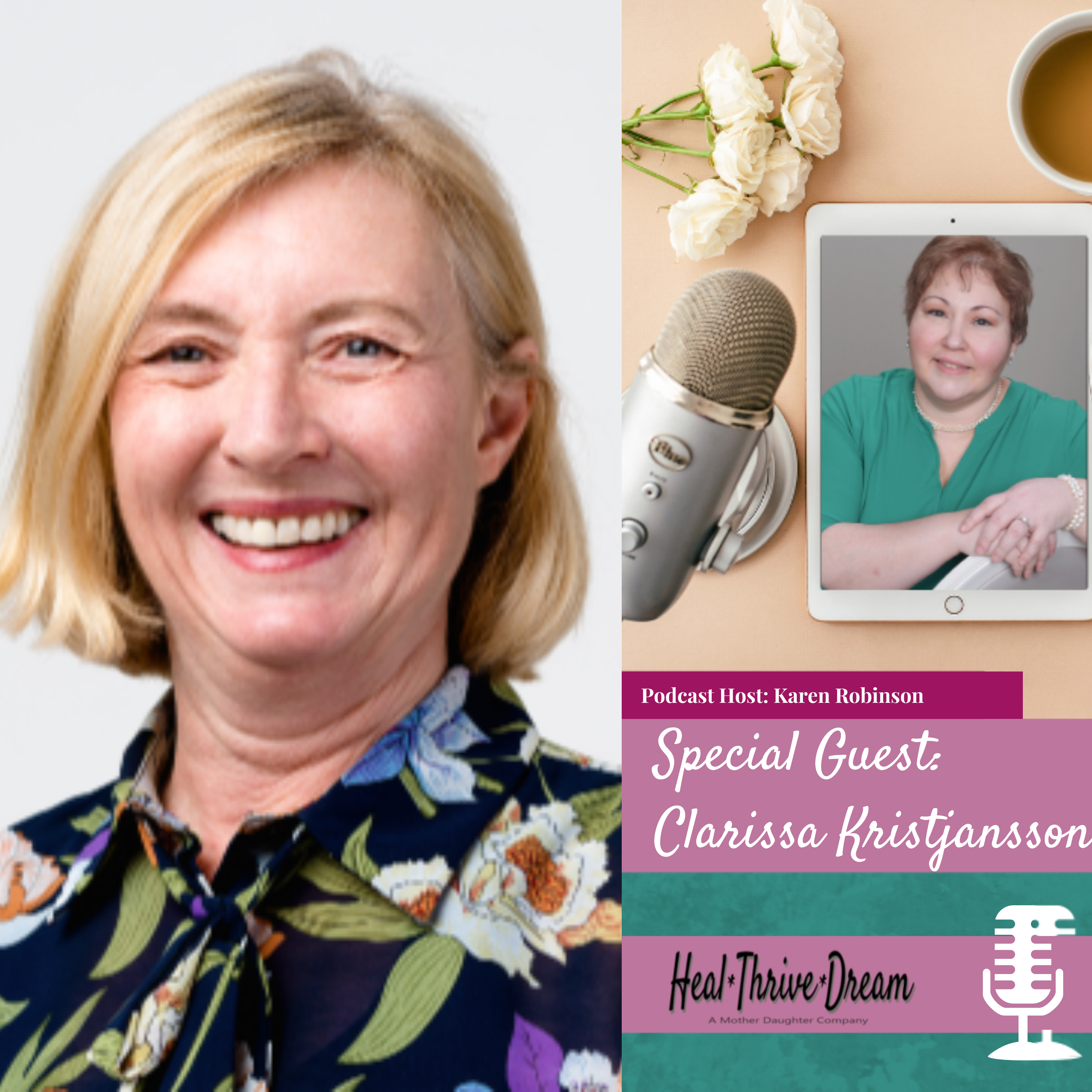 Heal Thrive Dream Guest: Dr. Clarissa Kristjansson