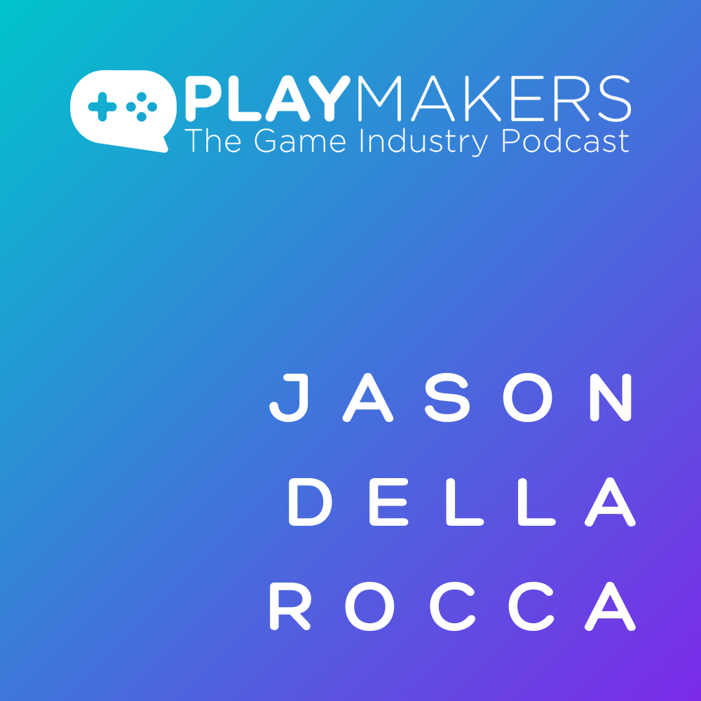 Venture Funding for Game Studios, with Jason Della Rocca