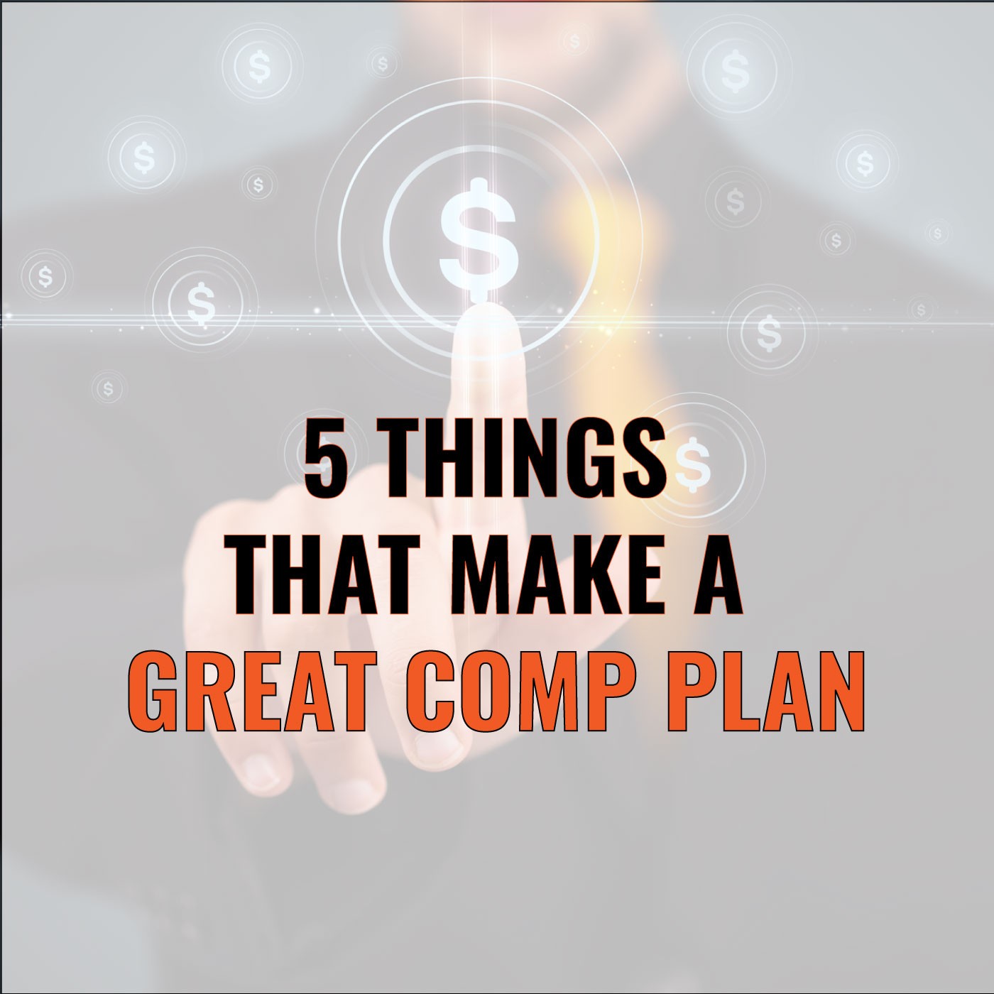 Episode 49: Brian Burns on 5 Things That Make a Great Comp Plan