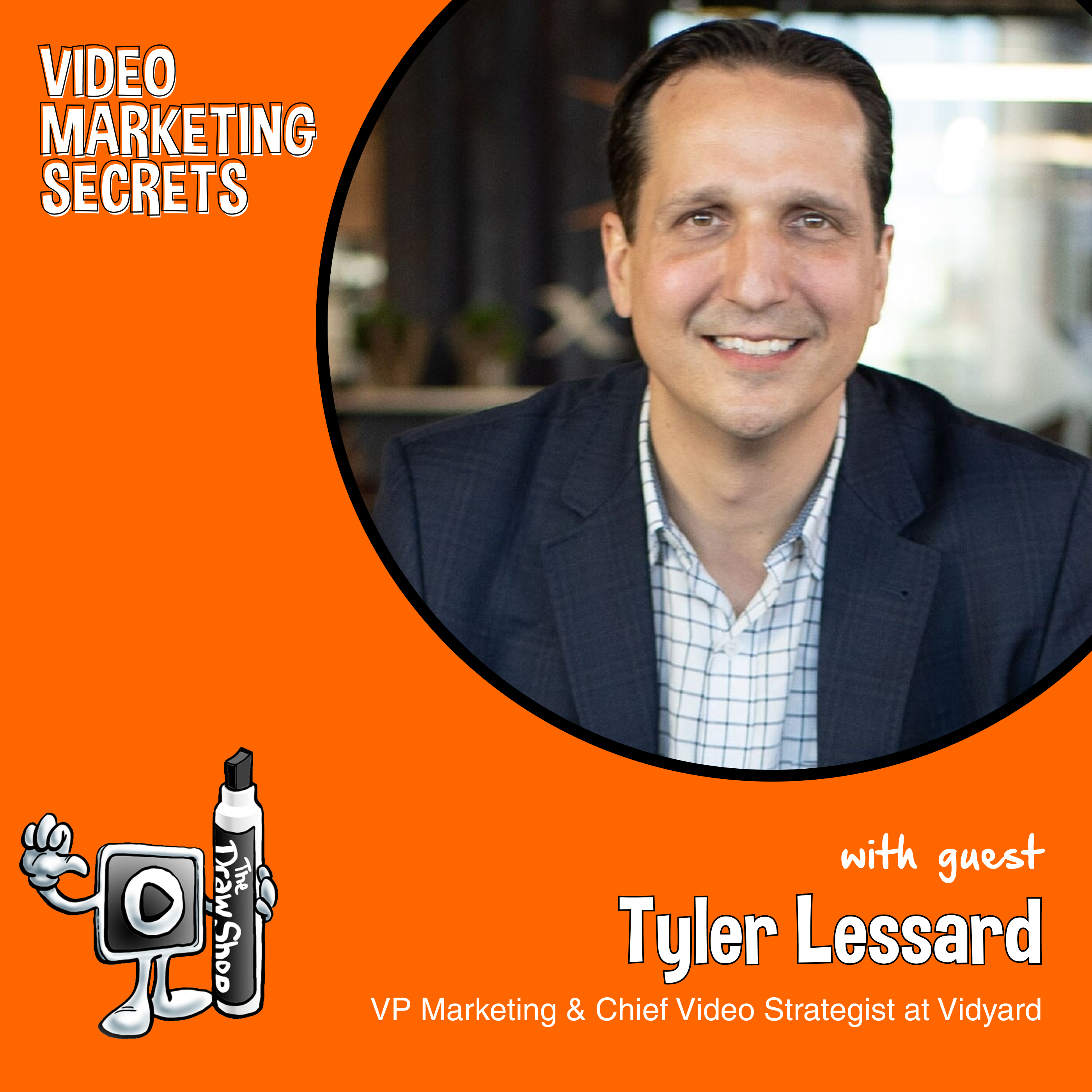 B2B Video Marketing and Sales Hacks for Business Growth with Tyler Lessard
