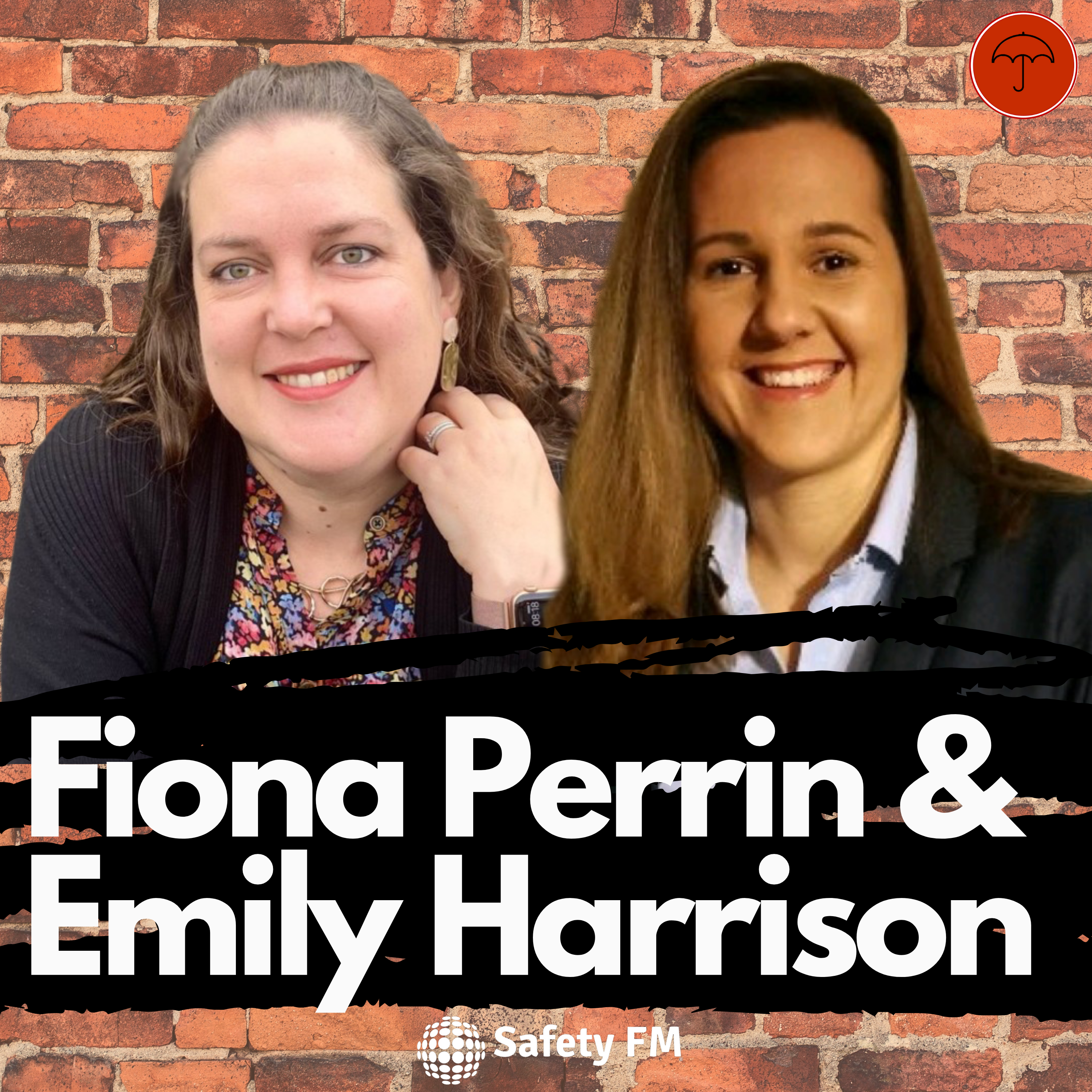 Rebranding Safety with Fiona Perrin and Emily Harrison