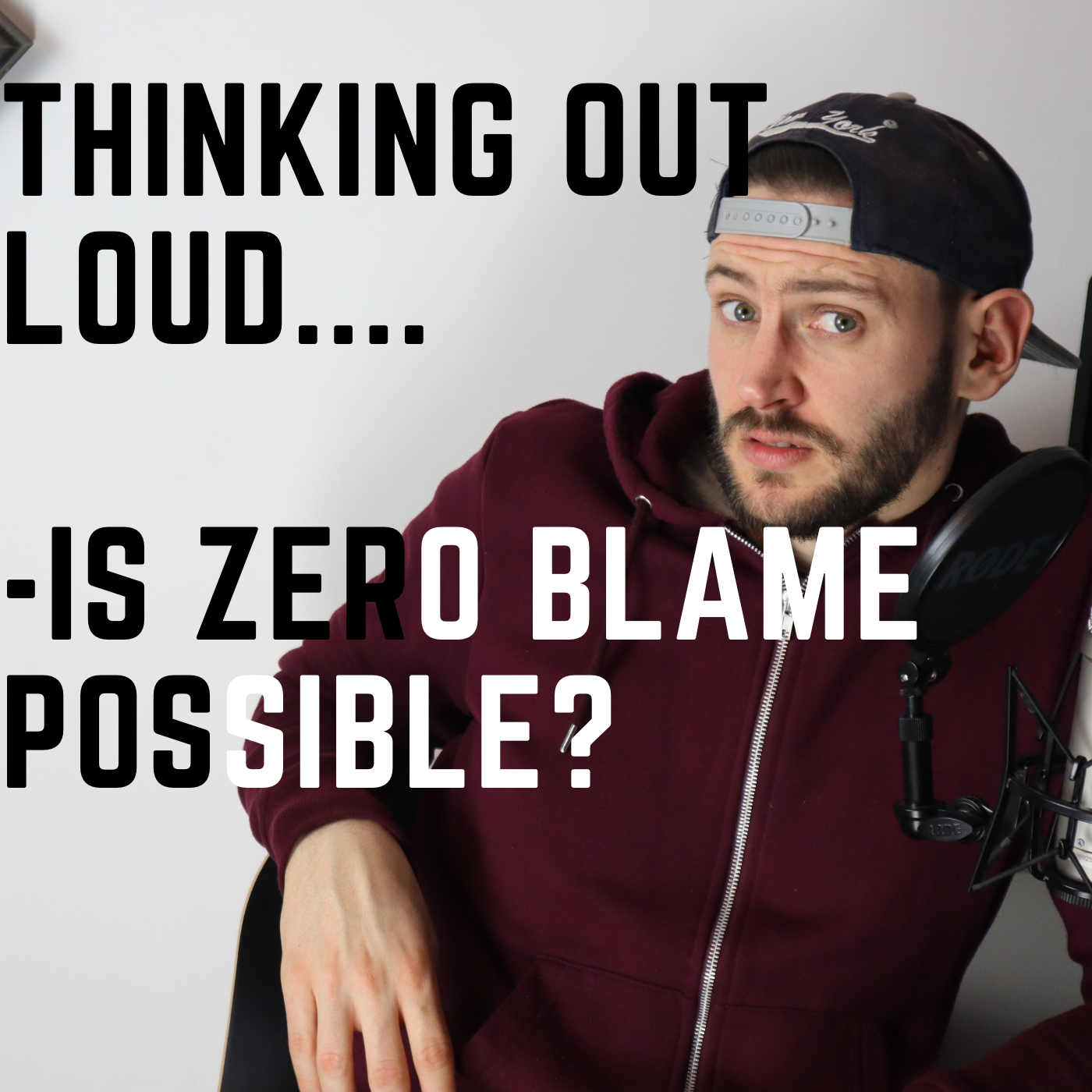 Is zero blame possible- A Thinking out loud episode