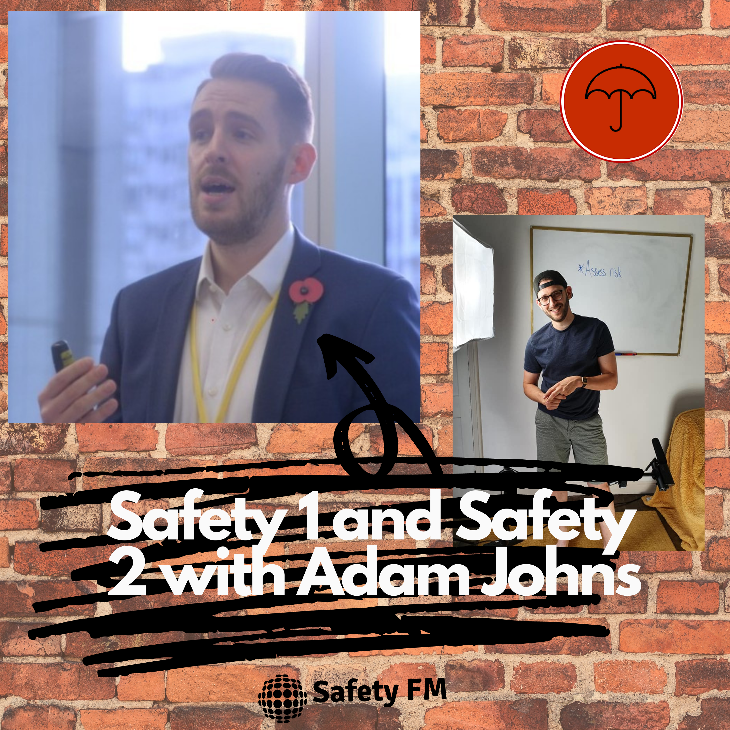 Safety 1 and Safety 2 With Adam Johns
