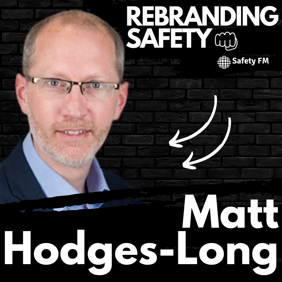 Rebranding Safety - Fire Safety (England) Regulations with Matt Hodges-Long