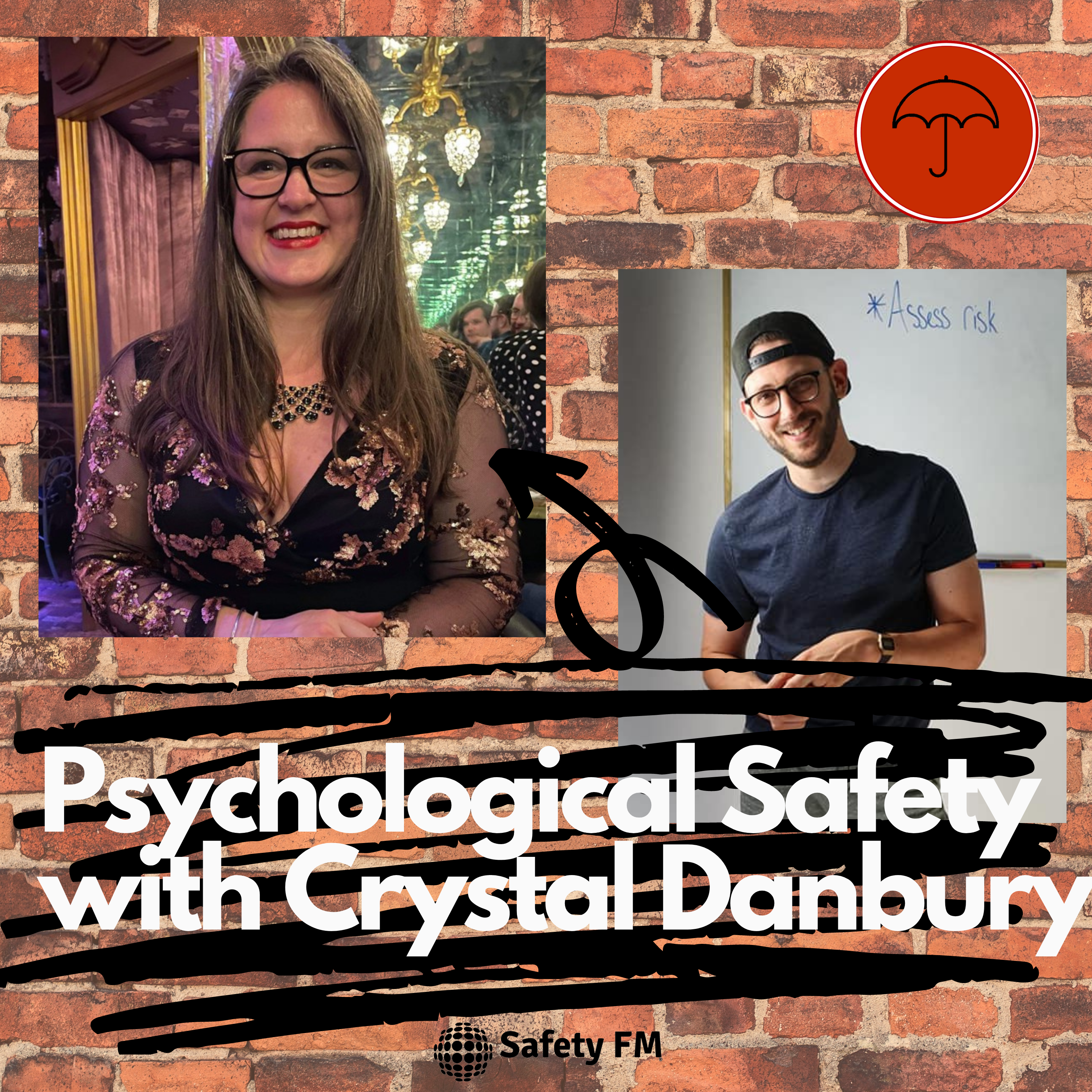 The 3 Cornerstones of Safety (Part 1) Psychological Safety with Crystal Danbury