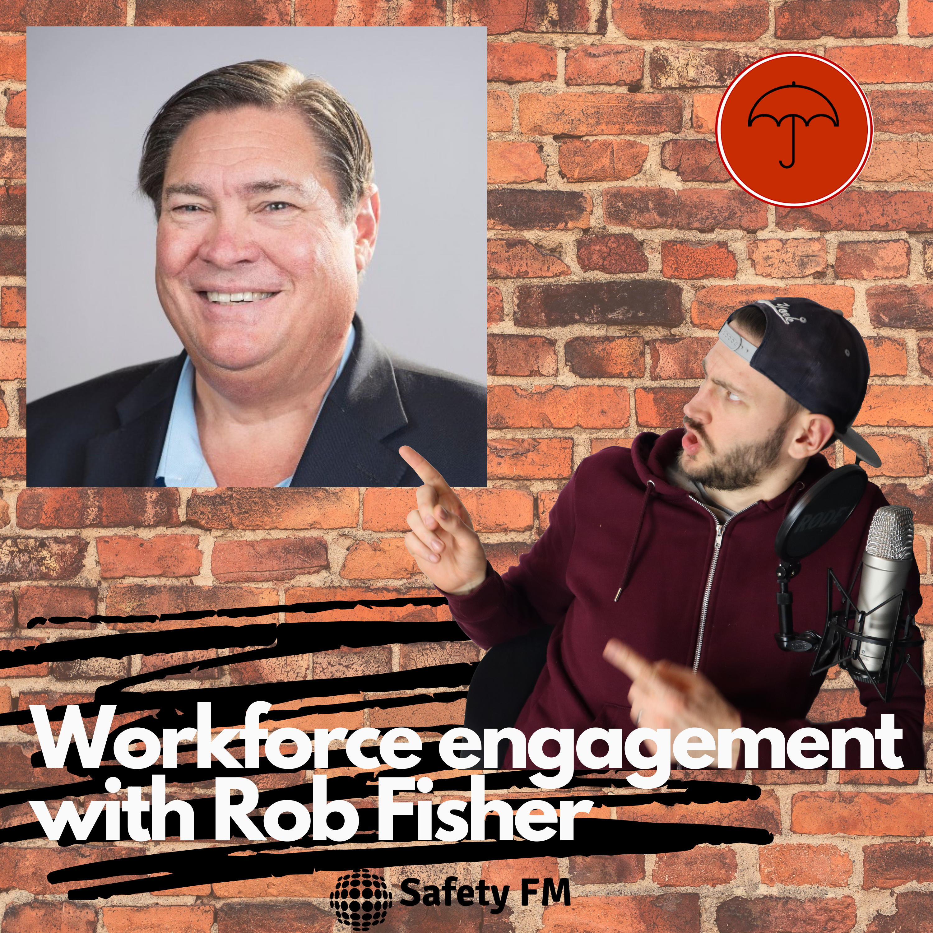 Workforce engagement with our Quarterly Co-Host Rob Fisher