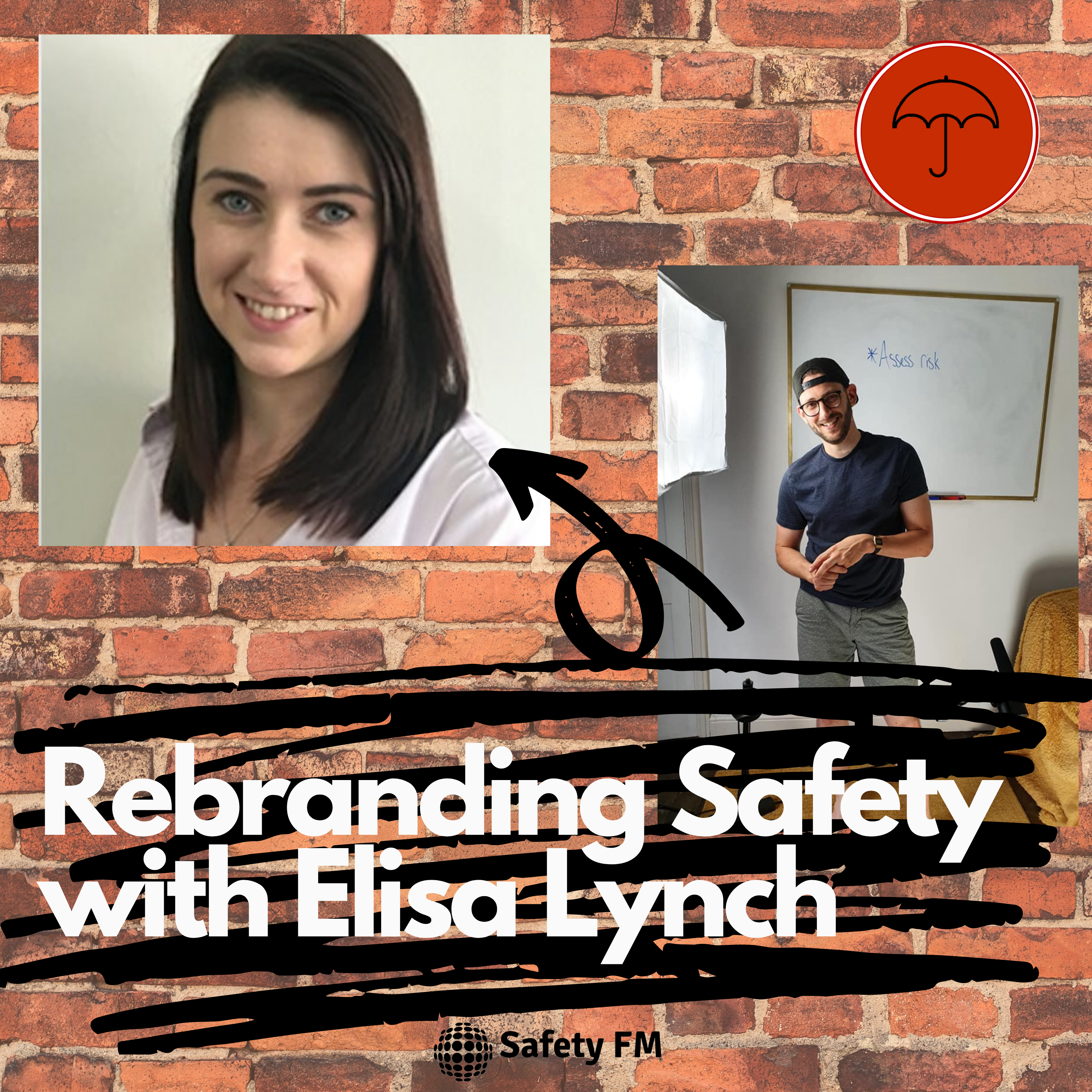Rebranding Safety with Elisa Lynch - ”I don’t know..... I read a blog about it!”