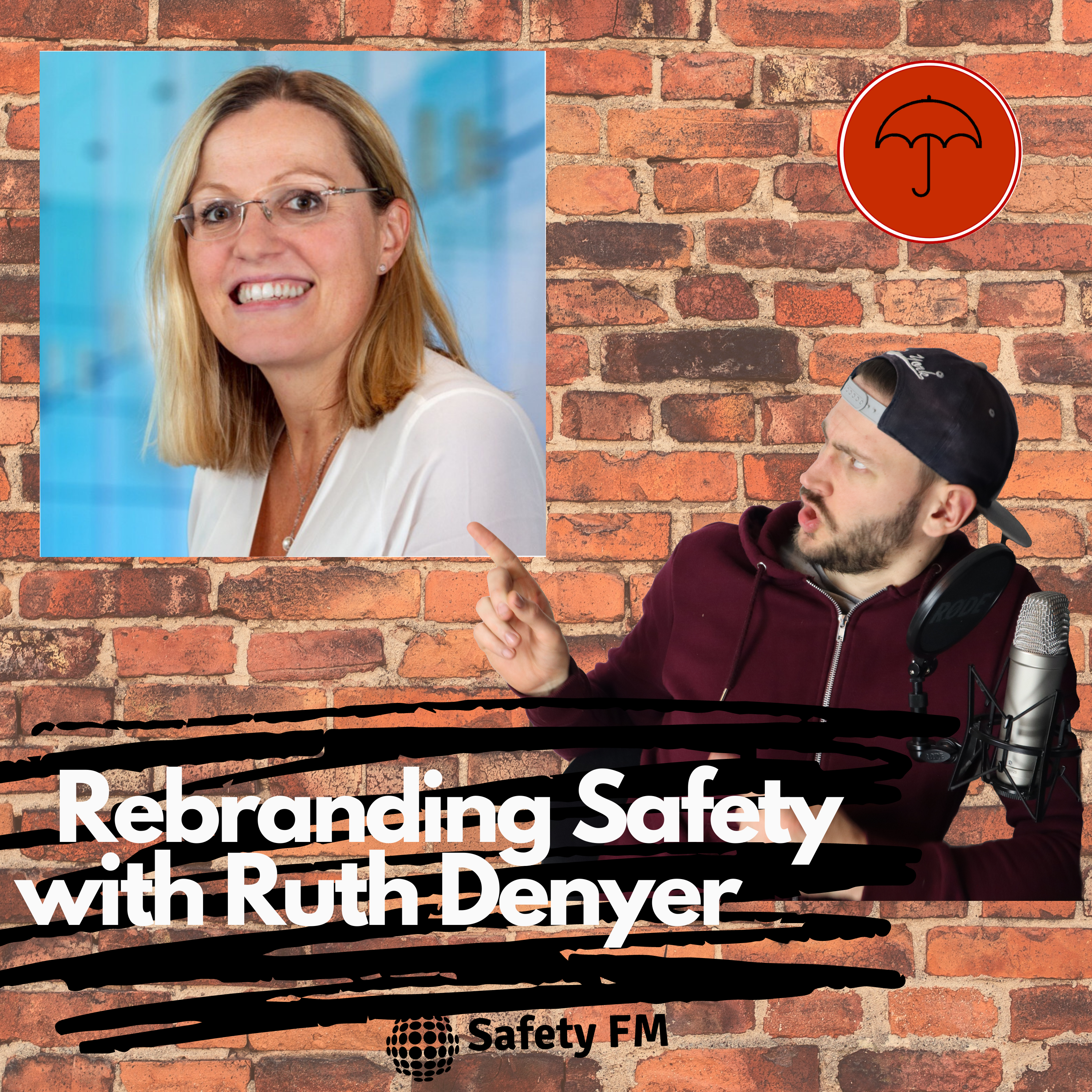 Rebranding Safety with Ruth Denyer