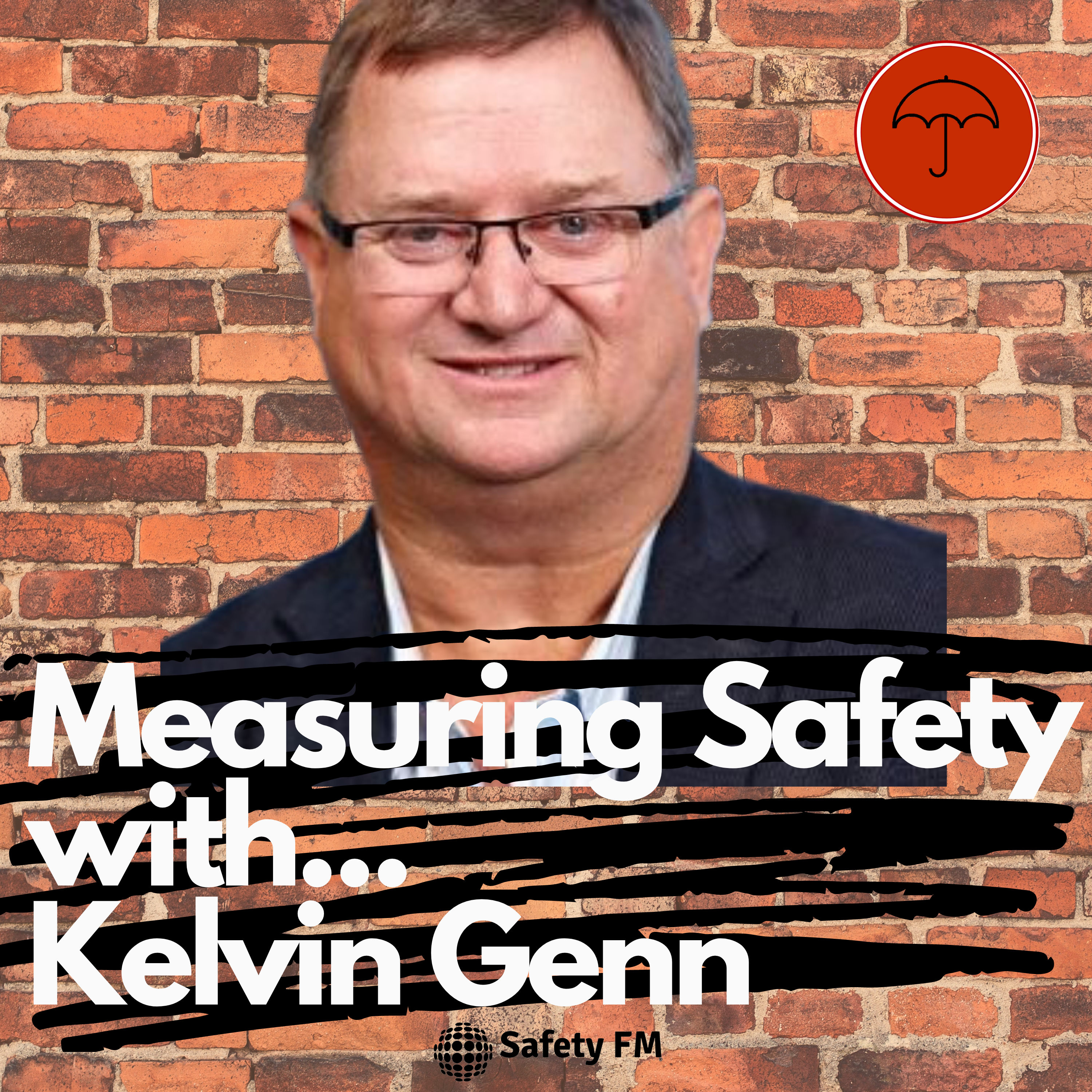 Measuring Safety with Kelvin Genn