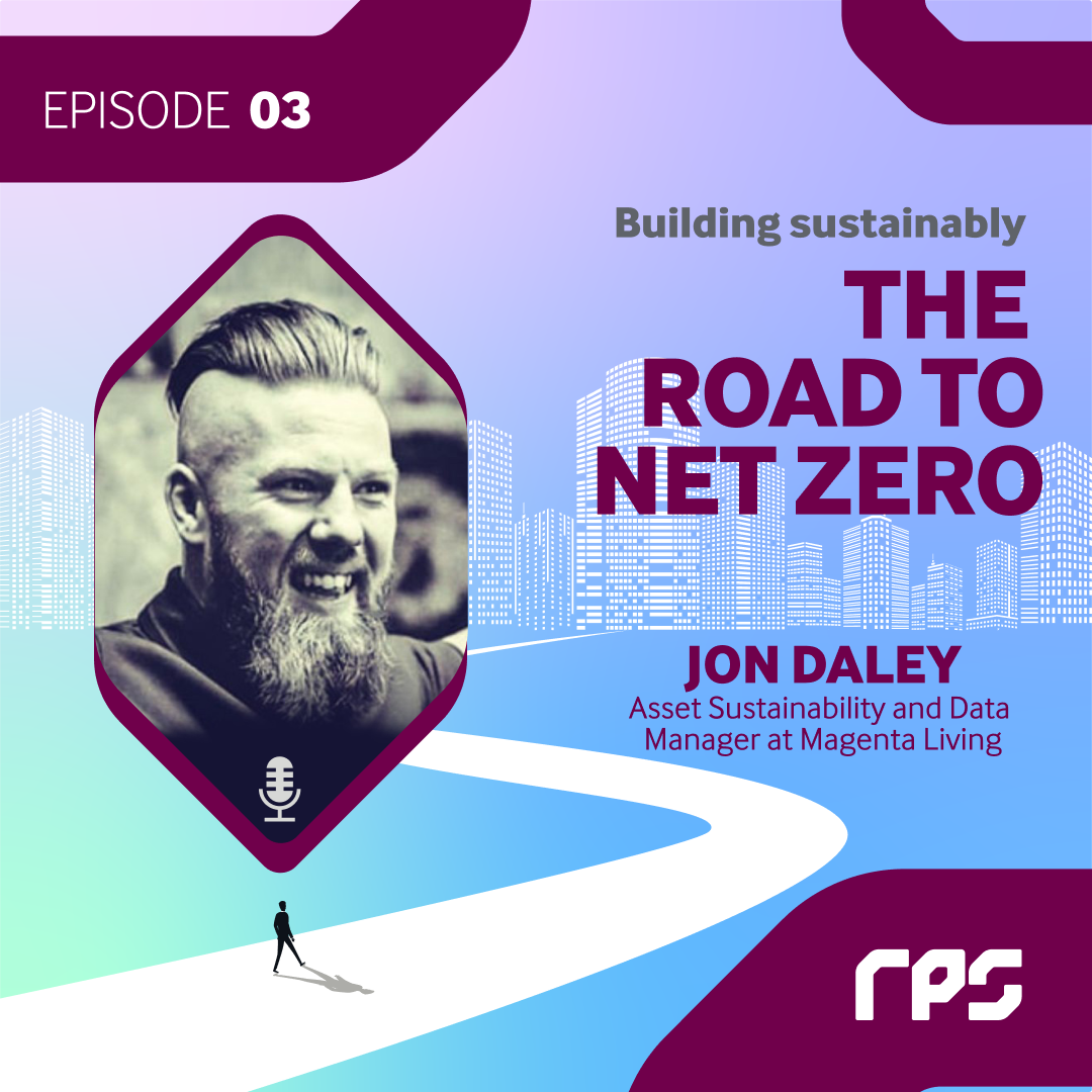 Social Housing Retrofit Strategies and Best Practices with Jon Daley, Asset Sustainability and Data Manager at Magenta Living