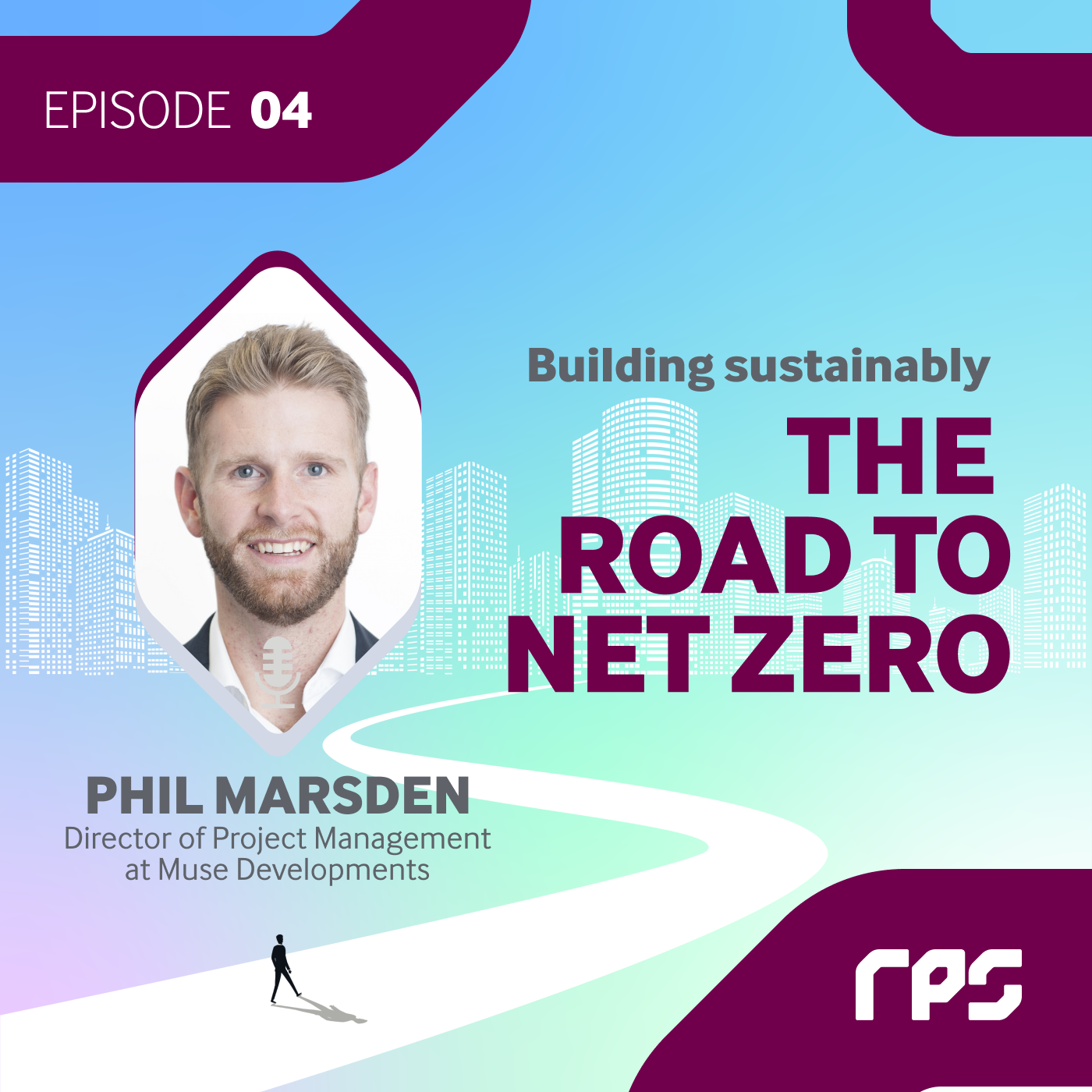 The Art and Science of Building Sustainably with Phil Marsden, Director of Project Management at Muse Developments