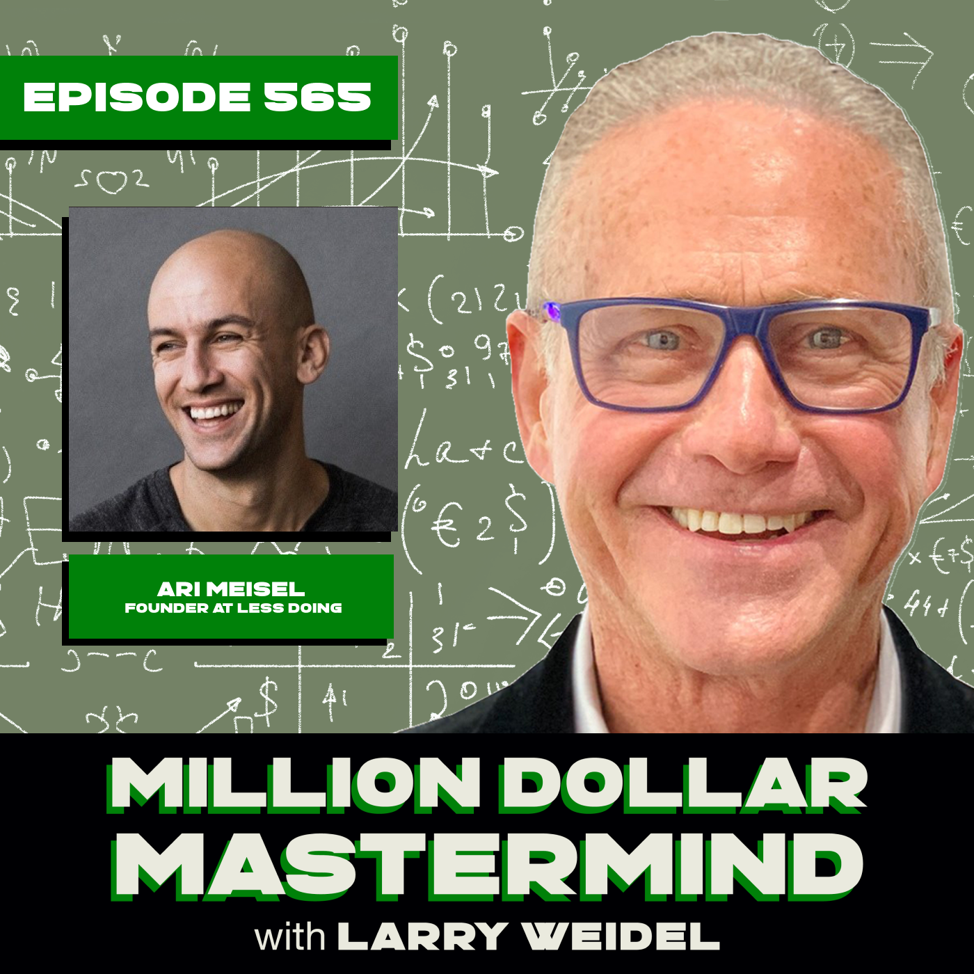 Episode #565 - Setting Up Oneself For Success with Ari Meisel