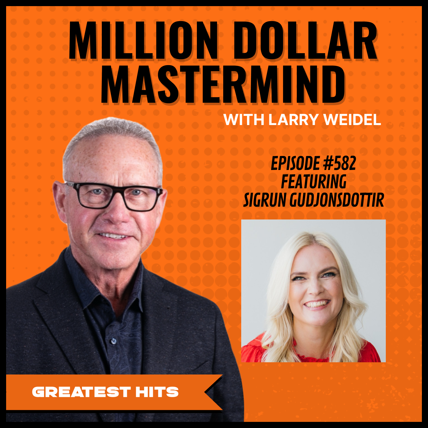 [Greatest Hits] Episode #582 - People Power in Business with Sigrun Gudjonsdottir, Author and Creator of SOMBA