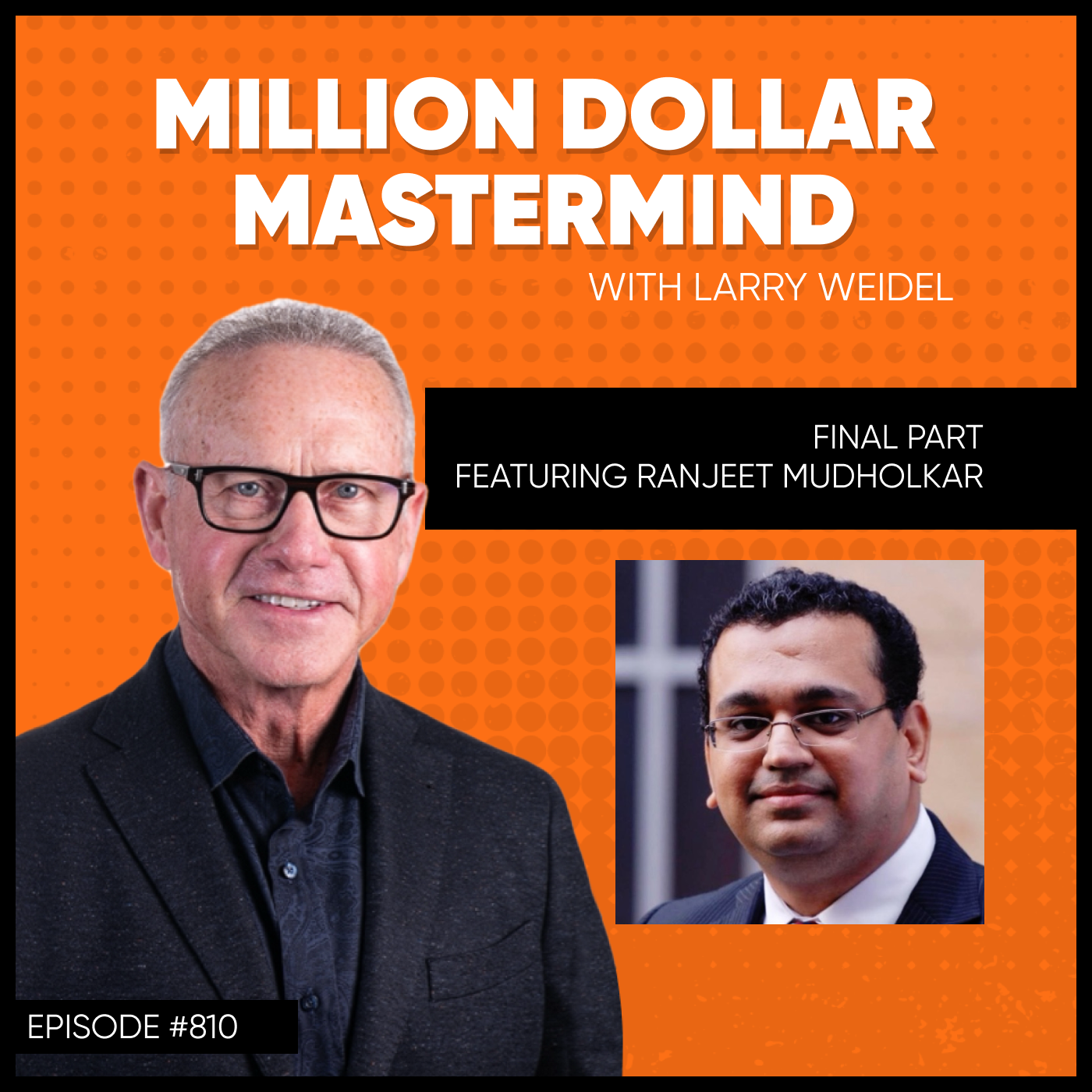 Episode #810 - Fast-Track Your American Dream with Ranjeet Mudholkar