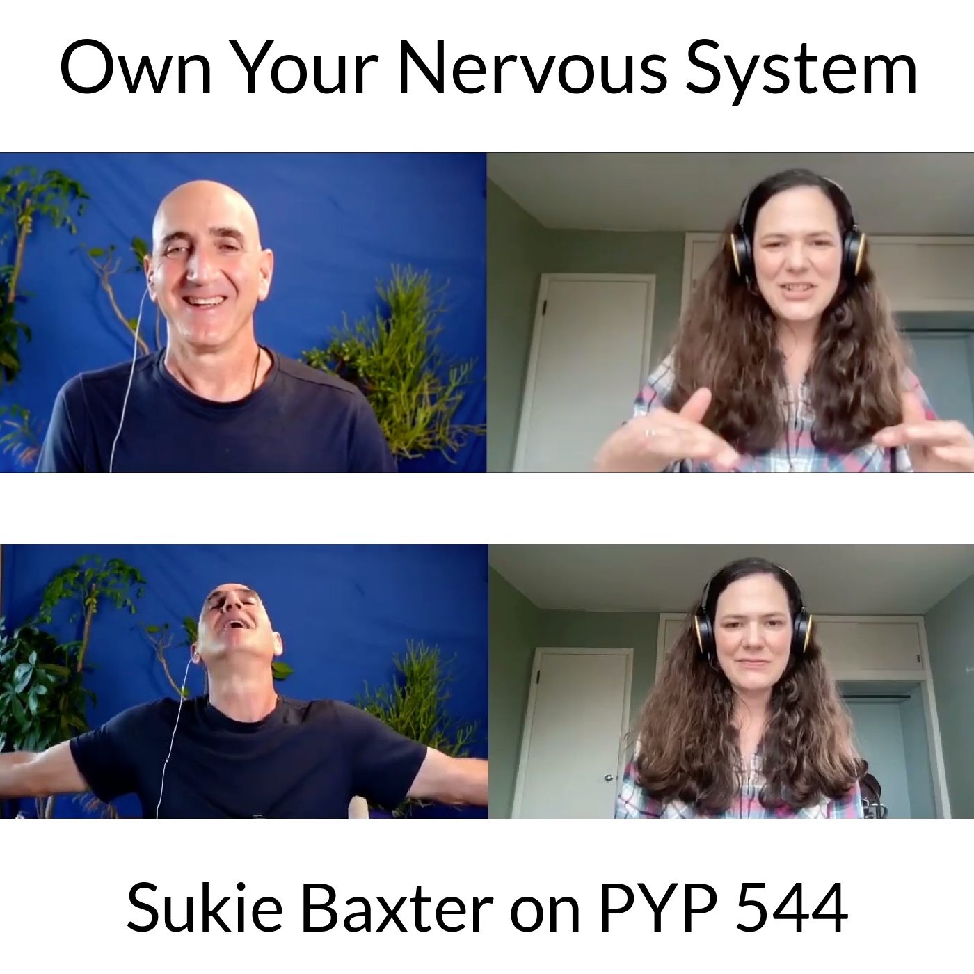 Own Your Nervous System: Sukie Baxter on PYP 544