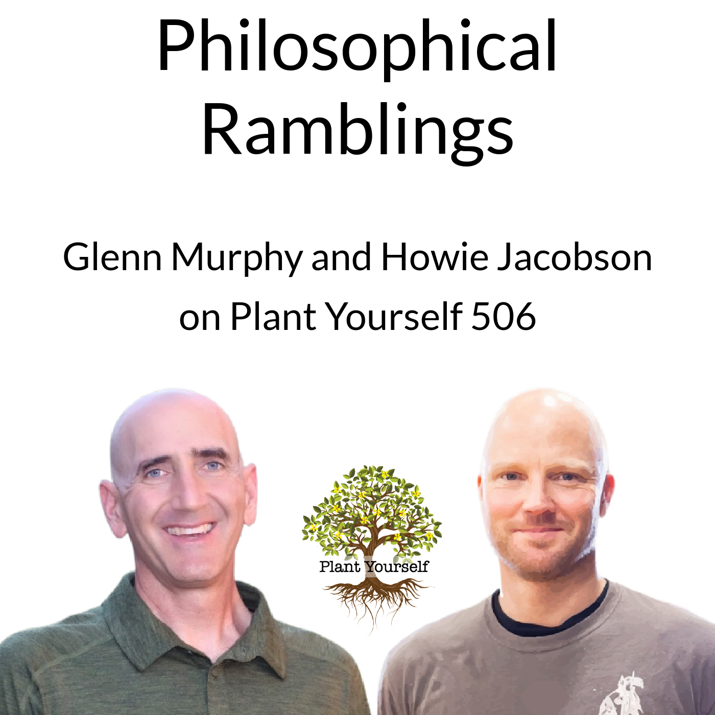Philosophical Ramblings: Glenn Murphy on PYP 506