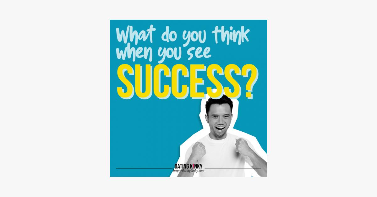 what-do-you-think-when-you-see-success