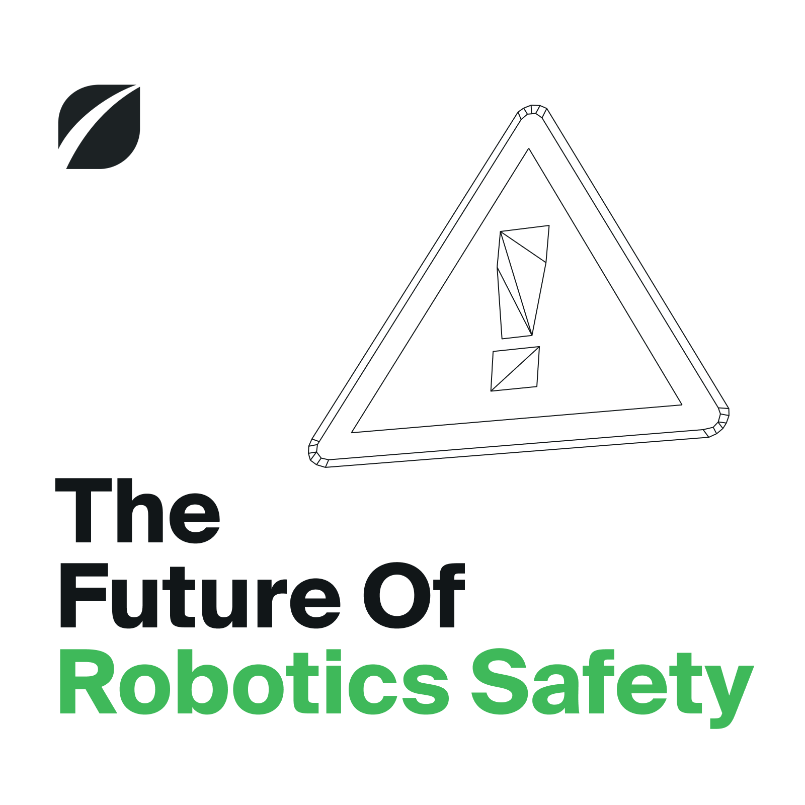 The Future Of Robotics Safety