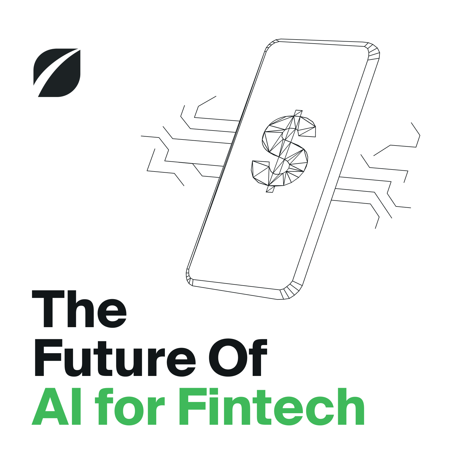 The Future Of AI for Fintech
