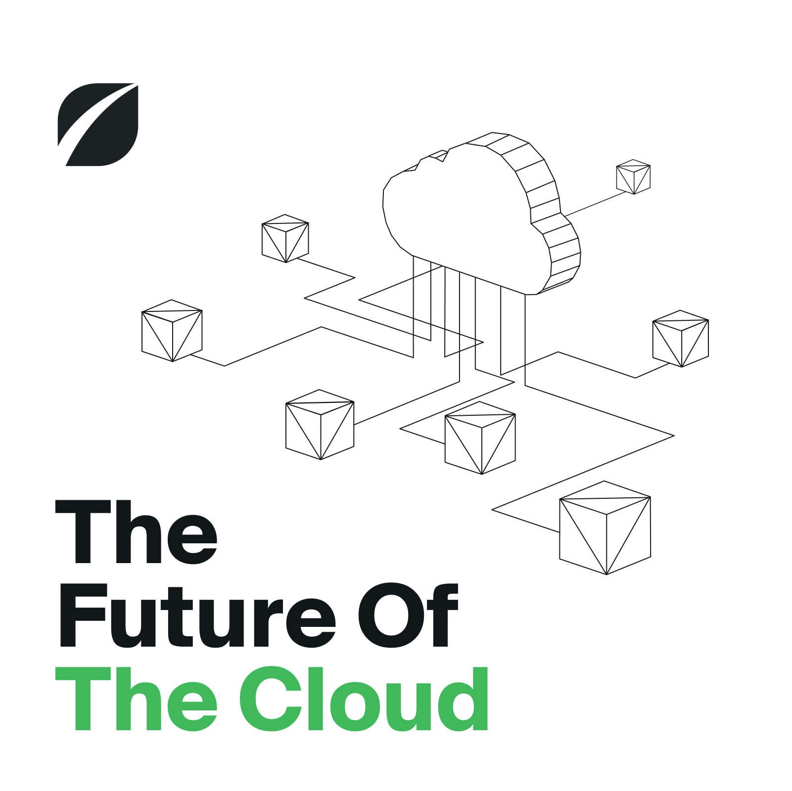 The Future Of The Cloud